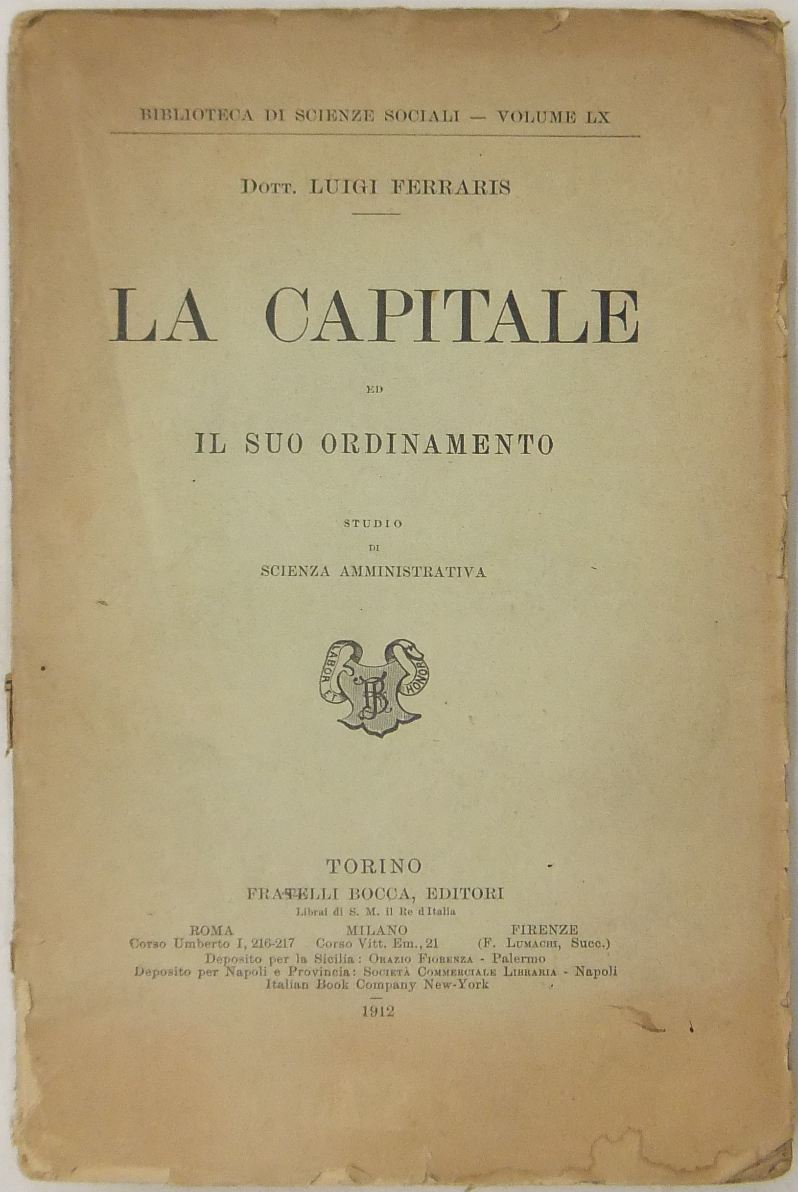 La Capitale ed il suo ordinamento. Studio di scien