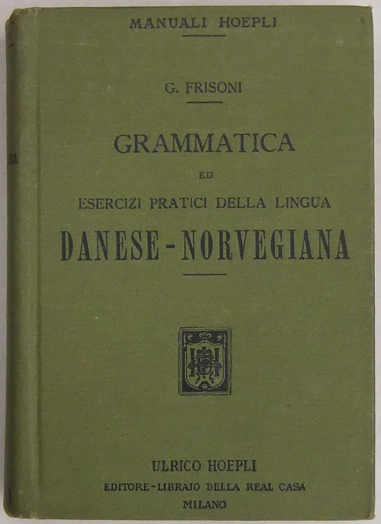 Grammatica ed esercizi pratici della lingua danese norvegiana
