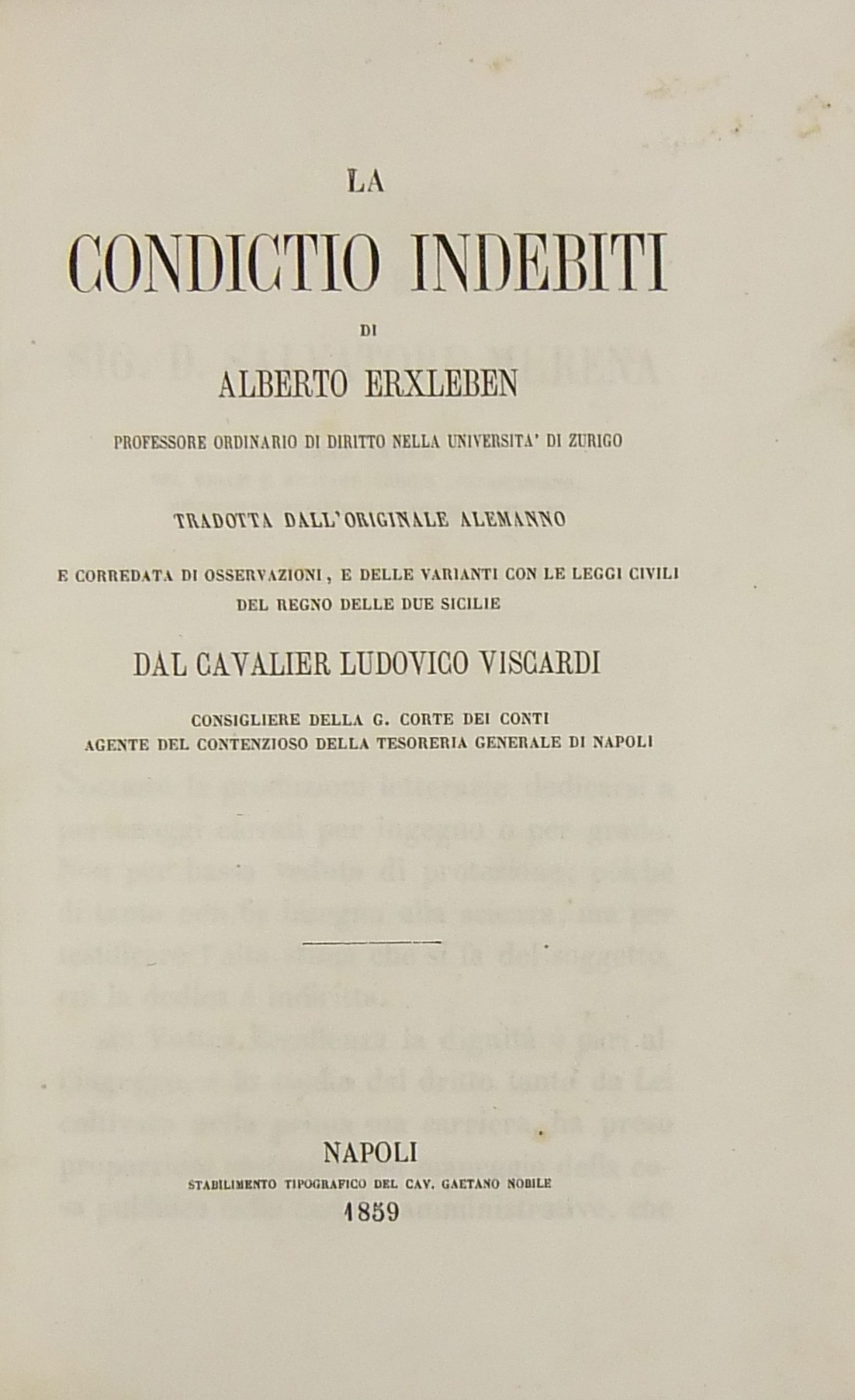 La condictio indebiti.. Tradotta dall'originale alemanno