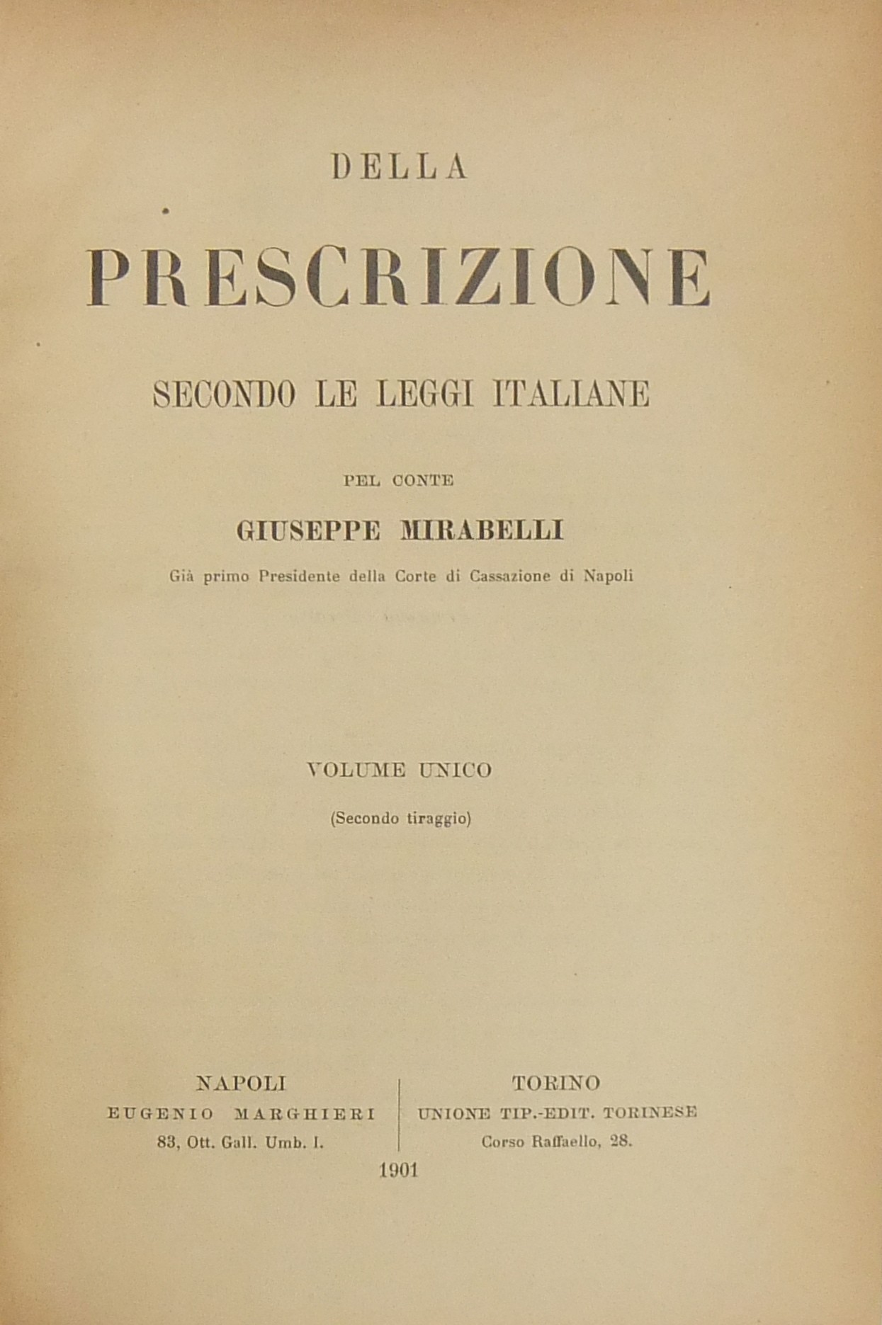 Della prescrizione secondo le leggi italiane