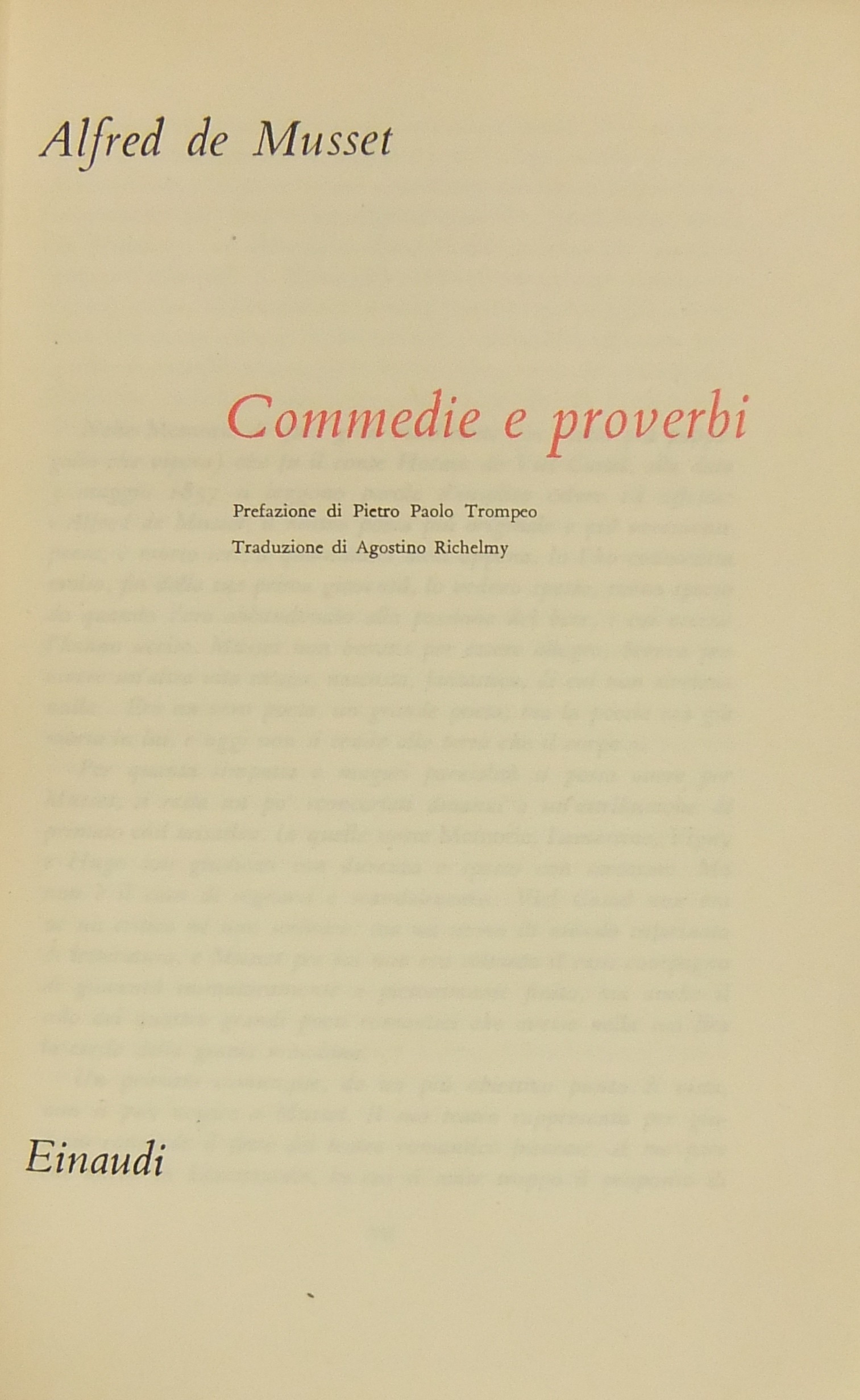 Commedie e proverbi. Prefazione di Pietro Paolo Tr