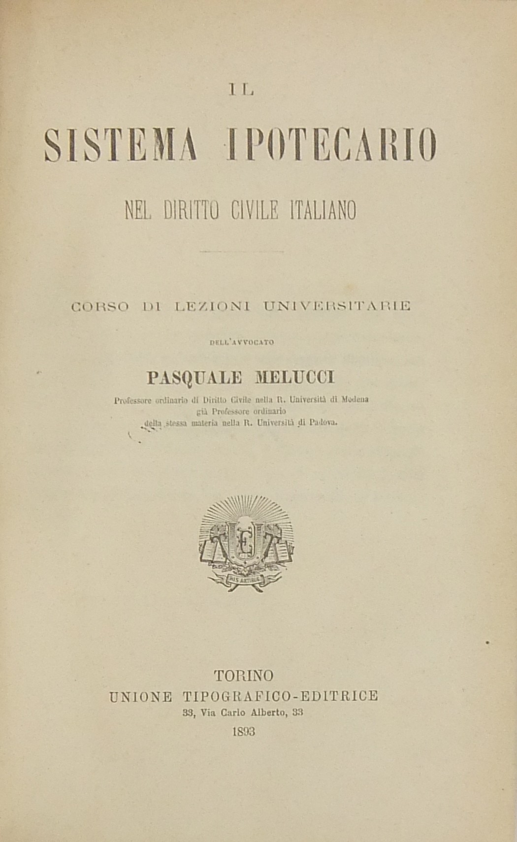 Il sistema ipotecario nel diritto civile italiano.