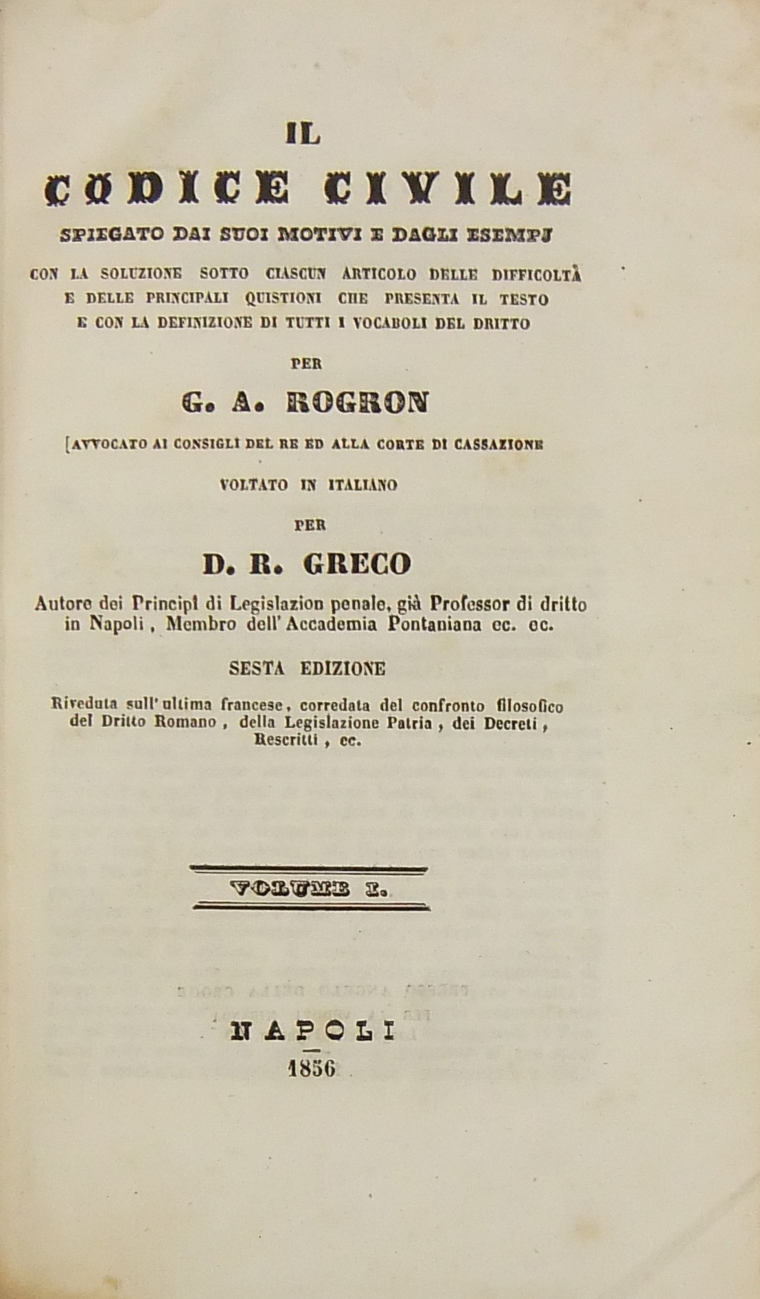 Il codice civile spiegato dai suoi motivi e dagli esempj