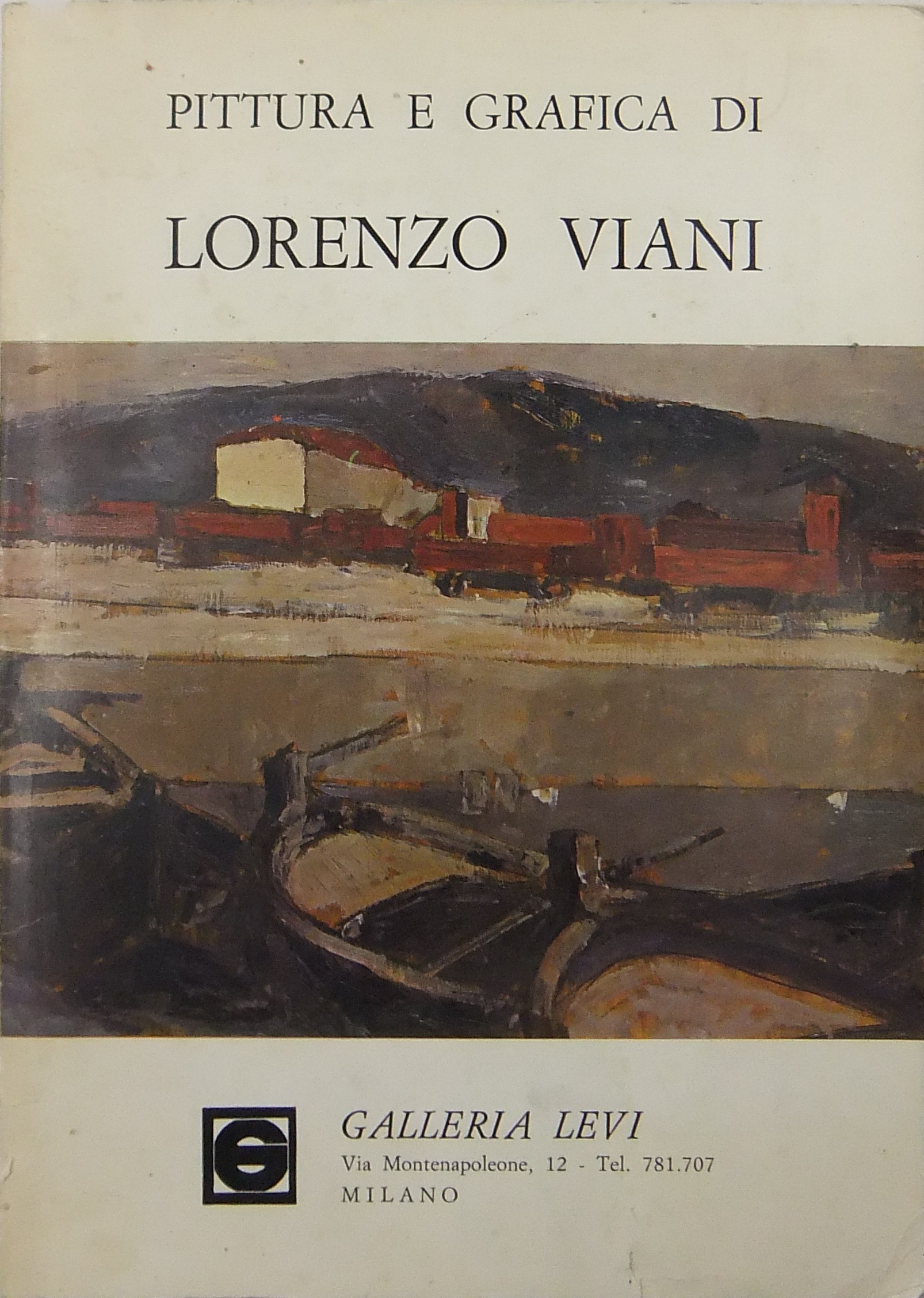 Pittura e grafica di Lorenzo Viani. Note critiche
