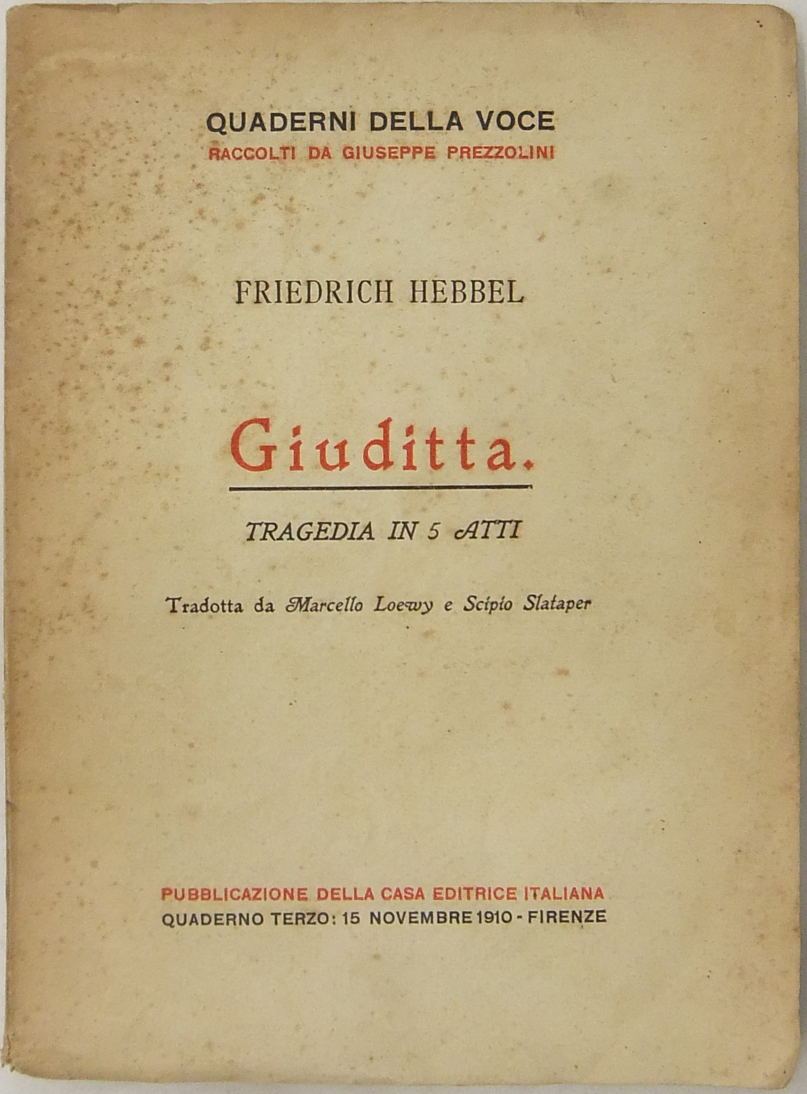 Giuditta. Tragedia in 5 atti.