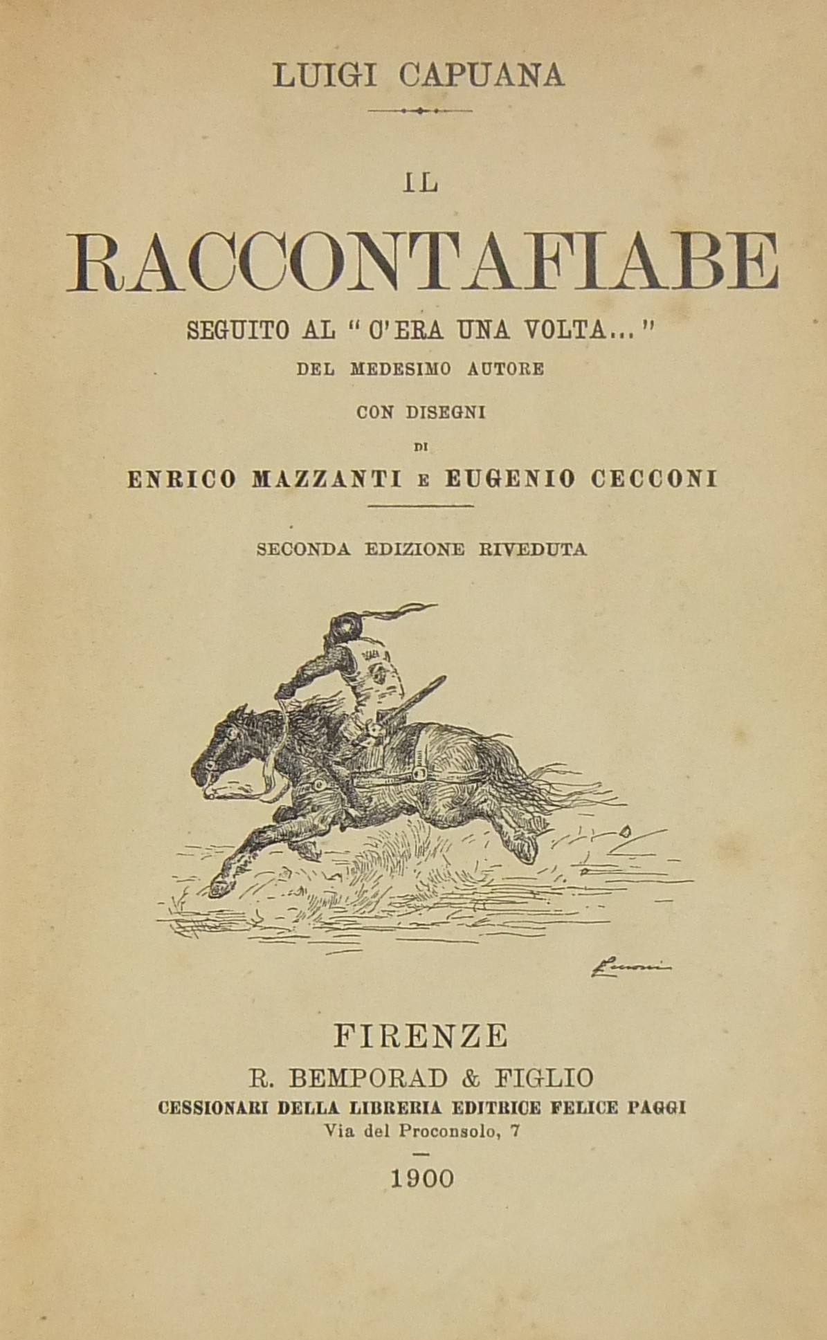 Il raccontafiabe, seguito al "C'era una volta" del medesimo autore con i disegni di Enrico Mazzanti e Eugenio Cecconi 
