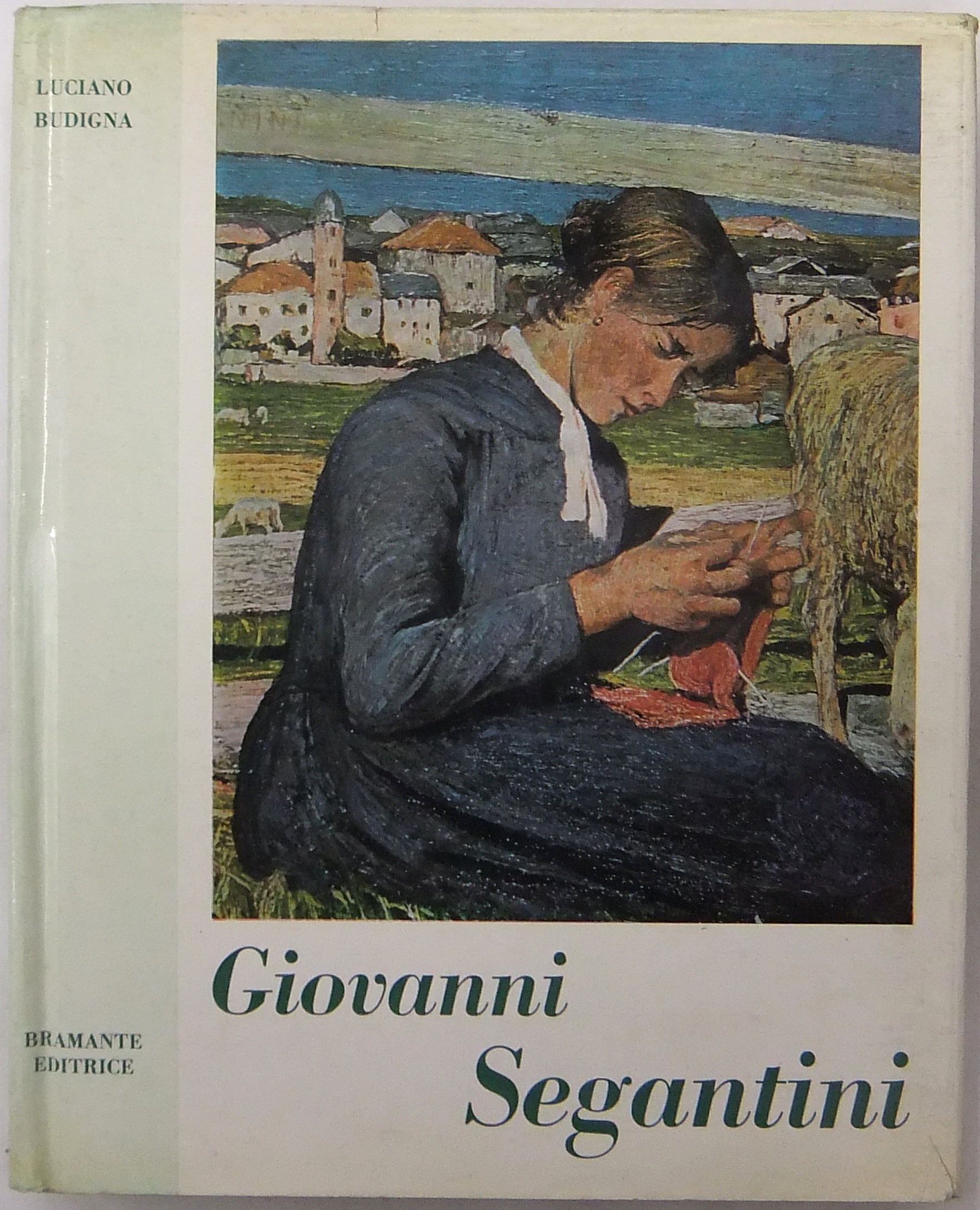 Giovanni Segantini. Con una appendice di scritti a