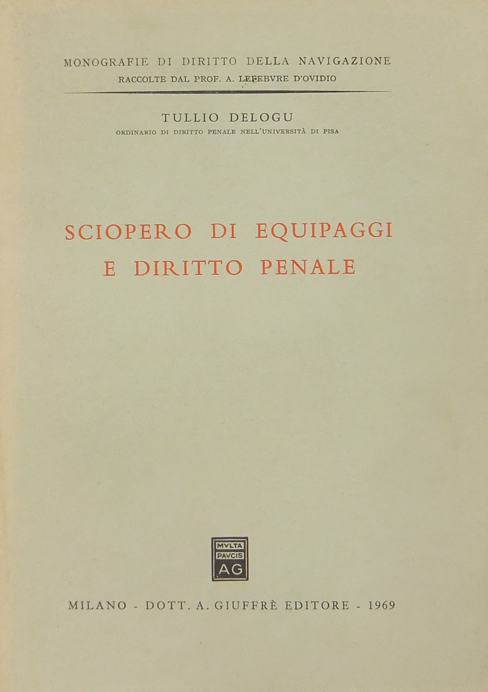 Sciopero di equipaggi e diritto penale