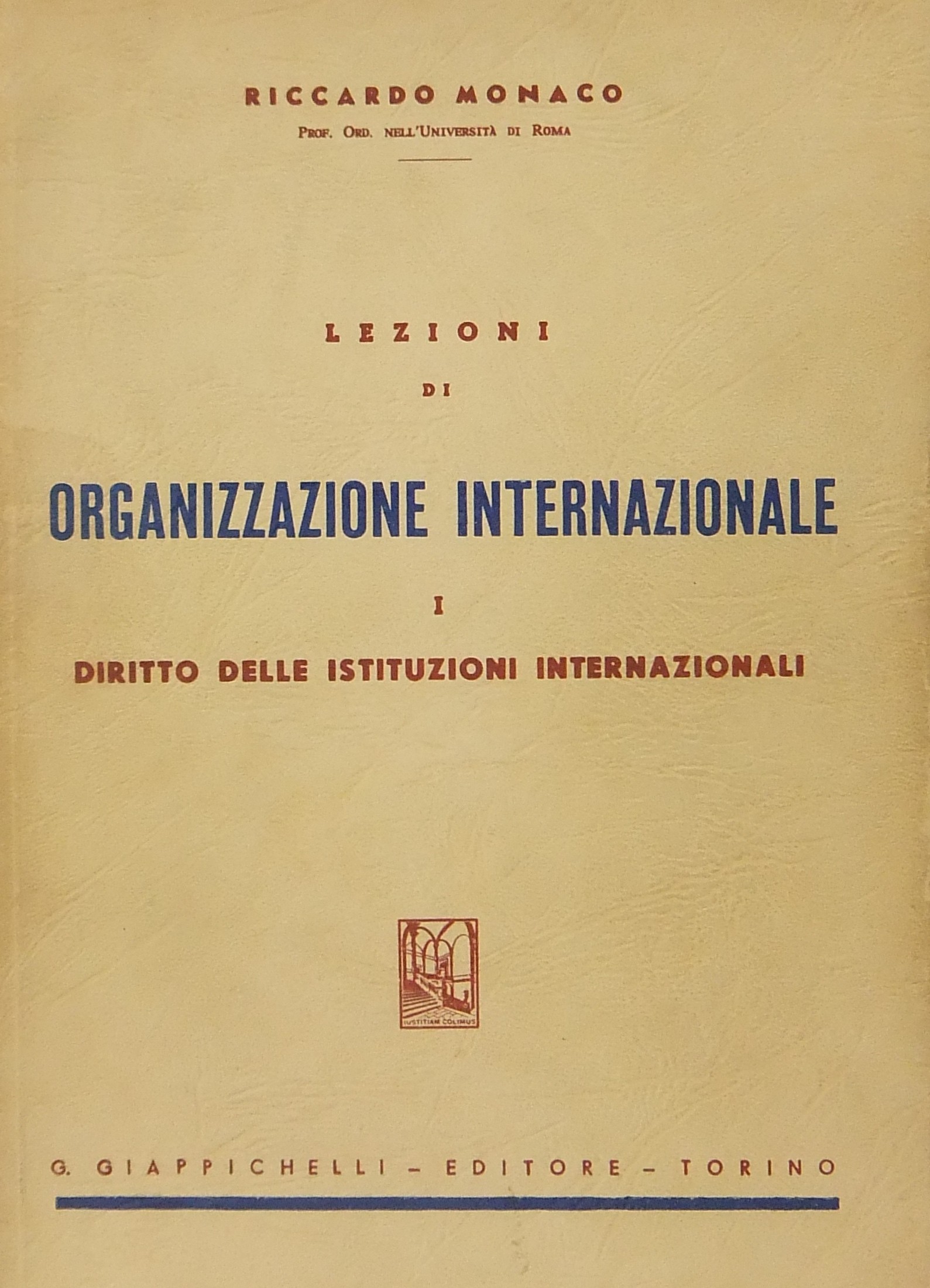 Lezioni di organizzazione internazionale.