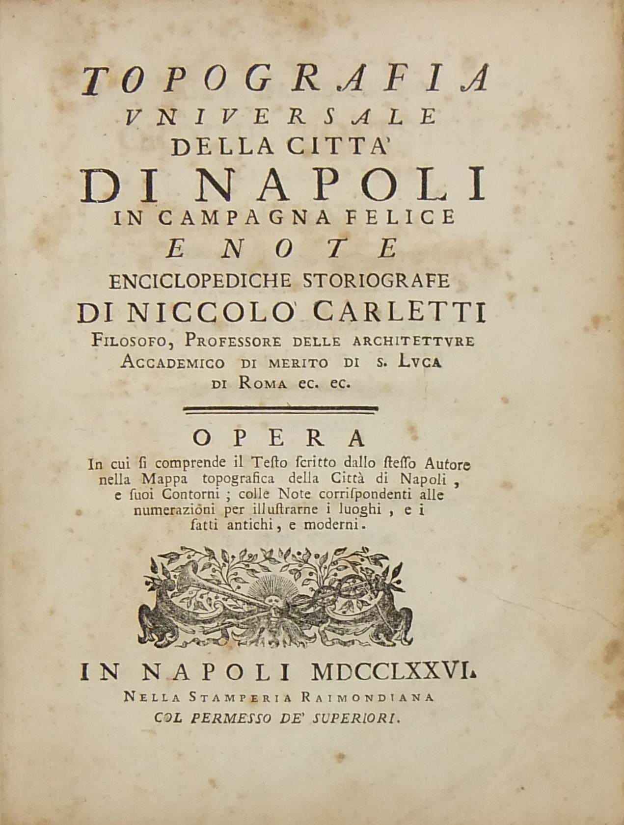 Topografia universale della città di Napoli