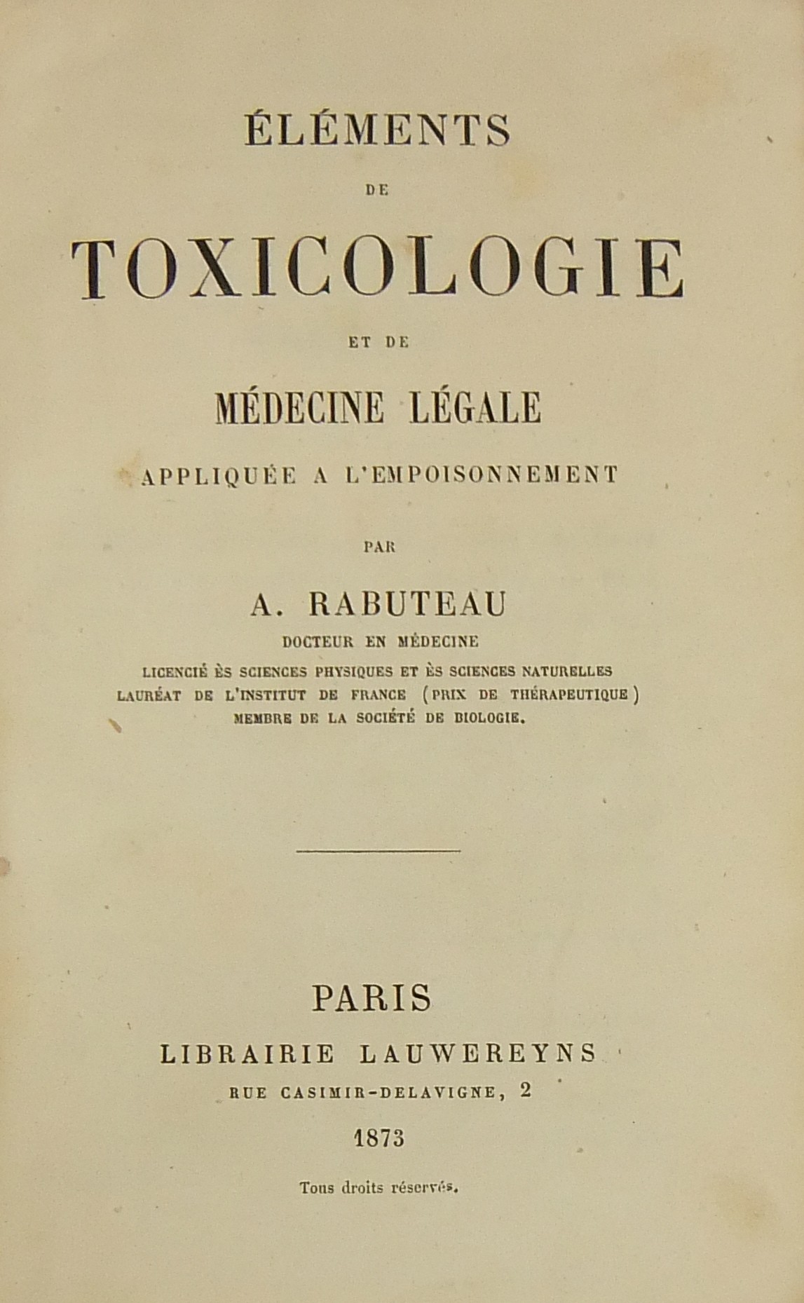 Eléments de toxicologie et de médecine légale appl