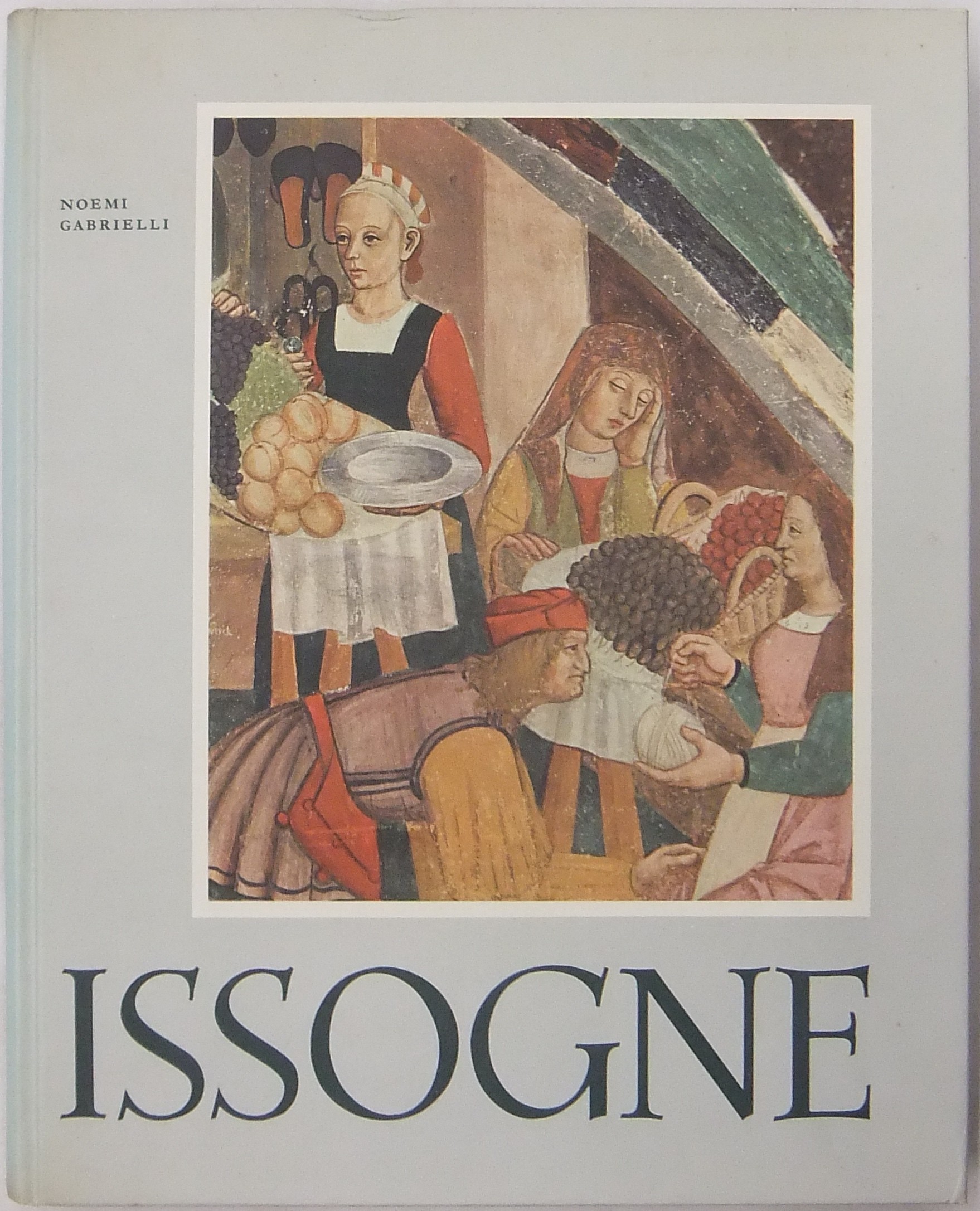 Rappresentazioni sacre e profane nel castello di Issogne e la pittura nella Valle d'Aosta alla fine del '400