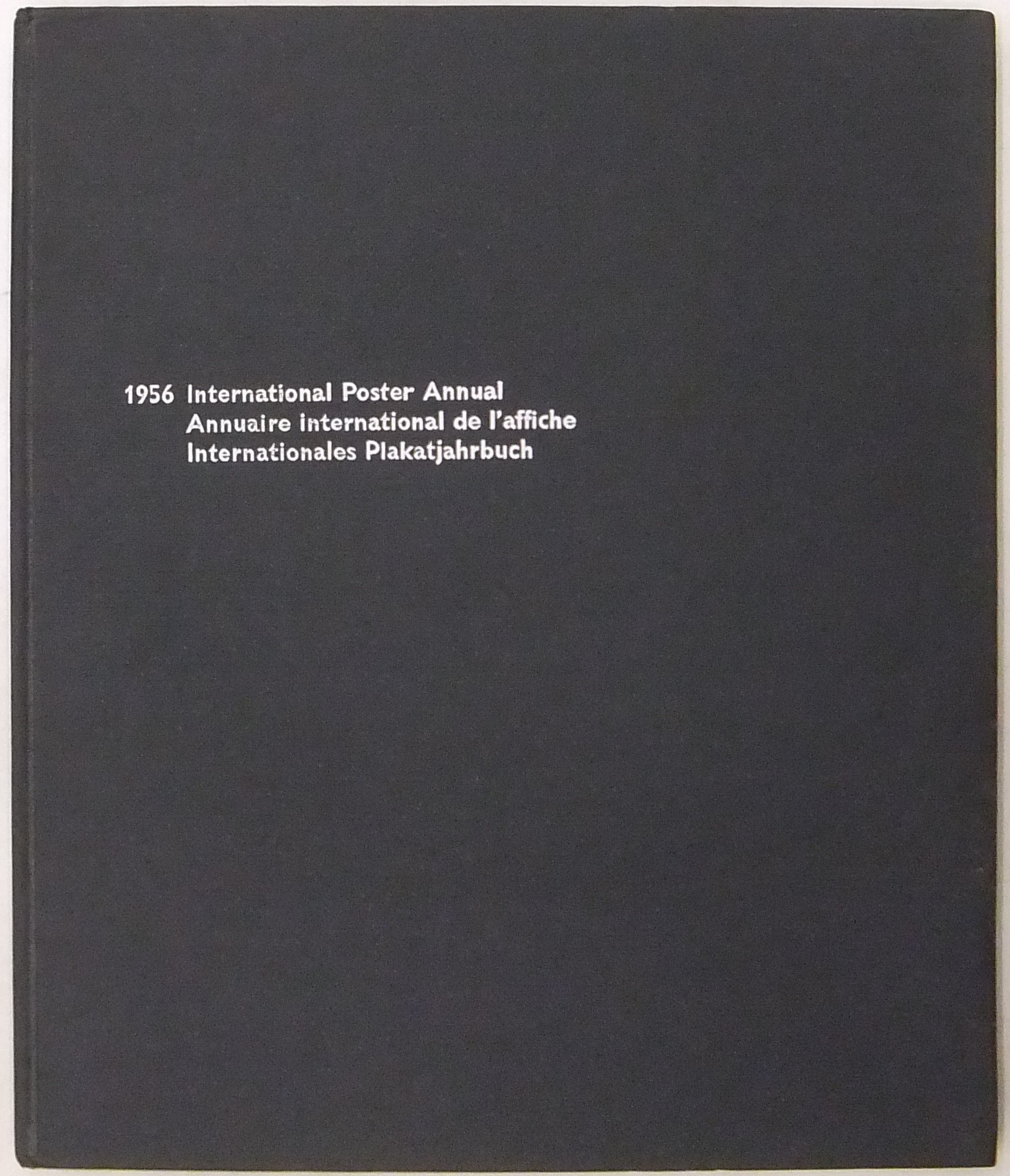 International Poster Annual / Annuaire international de l'affiche / Internationales Plakatjahrbuch 1955-56