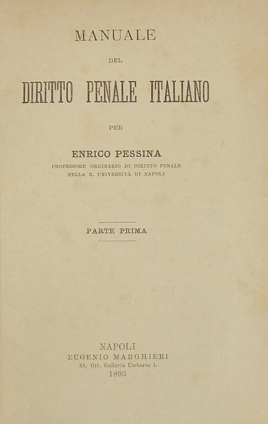 Manuale del diritto penale italiano.