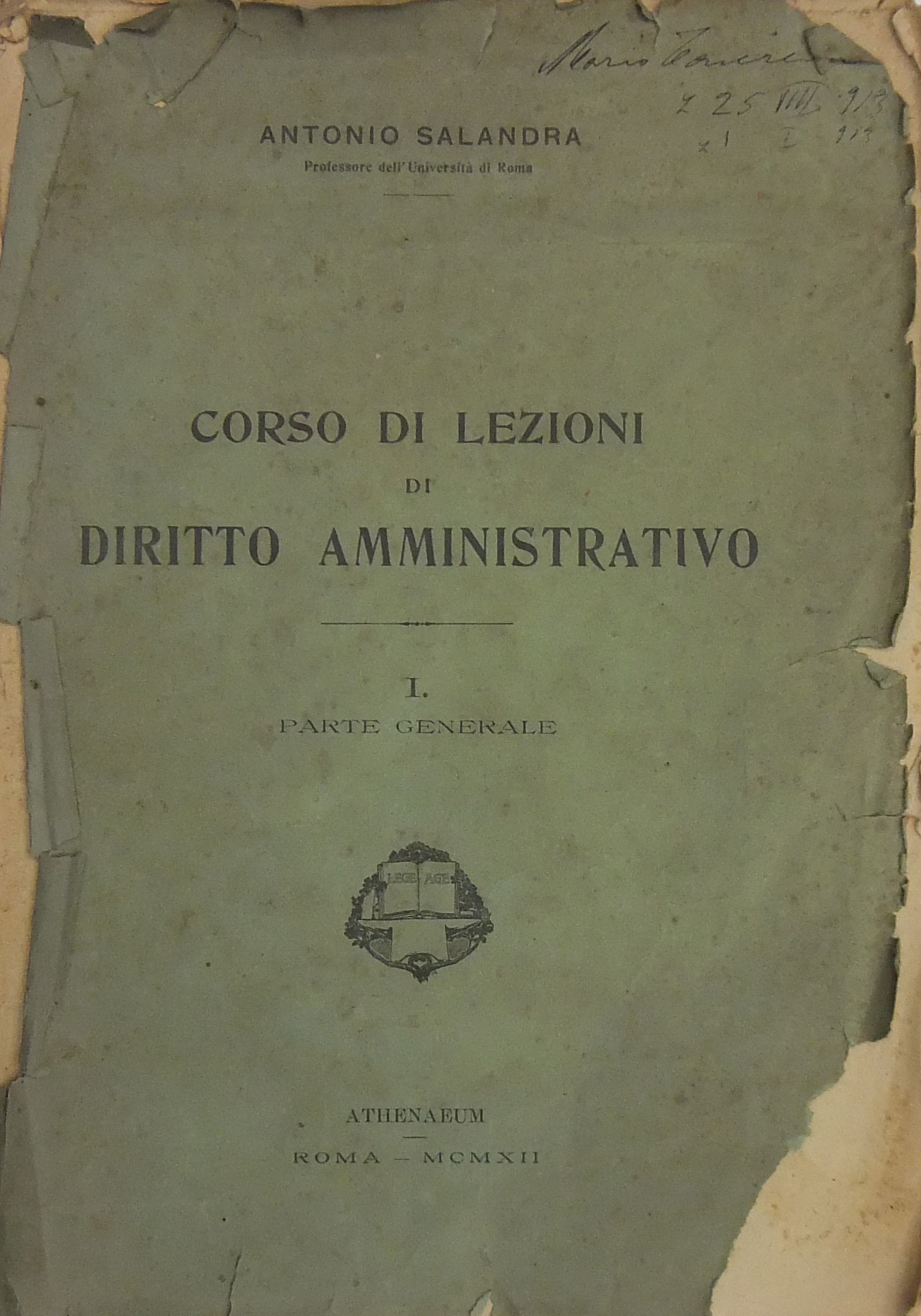 Lezioni di diritto amministrativo per l'anno accademico 1911-1912.
