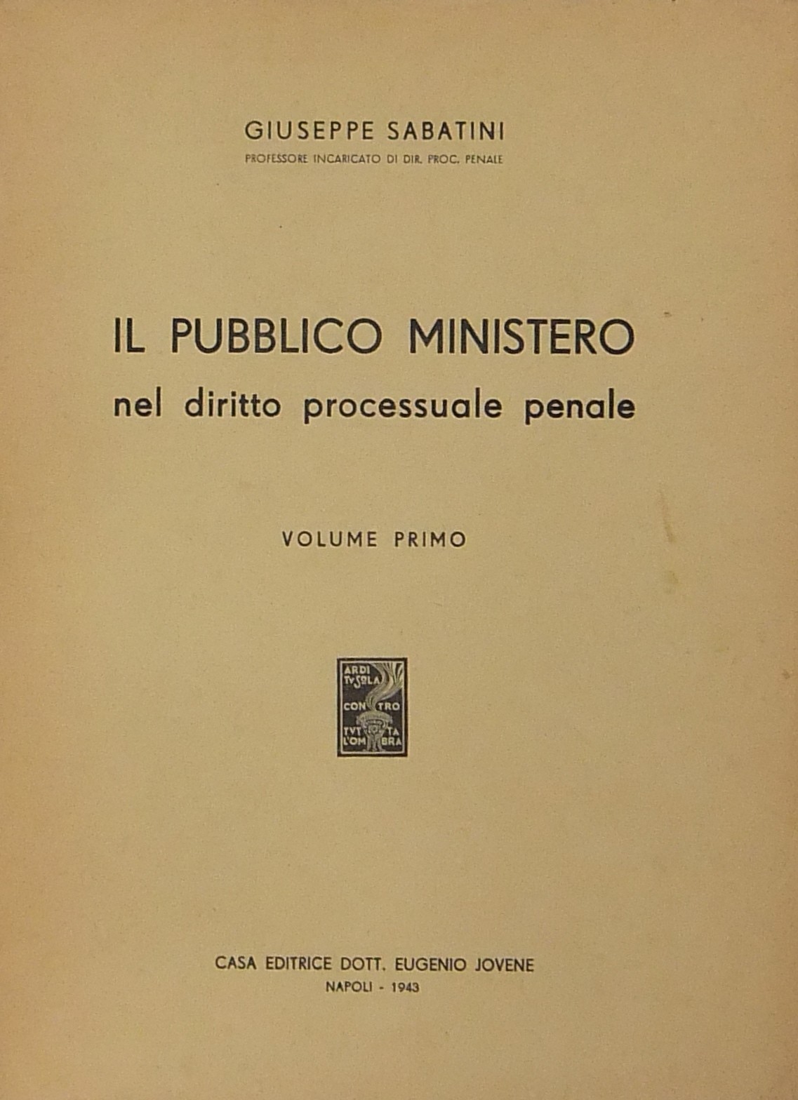 Il Pubblico Ministero nel diritto processuale pena