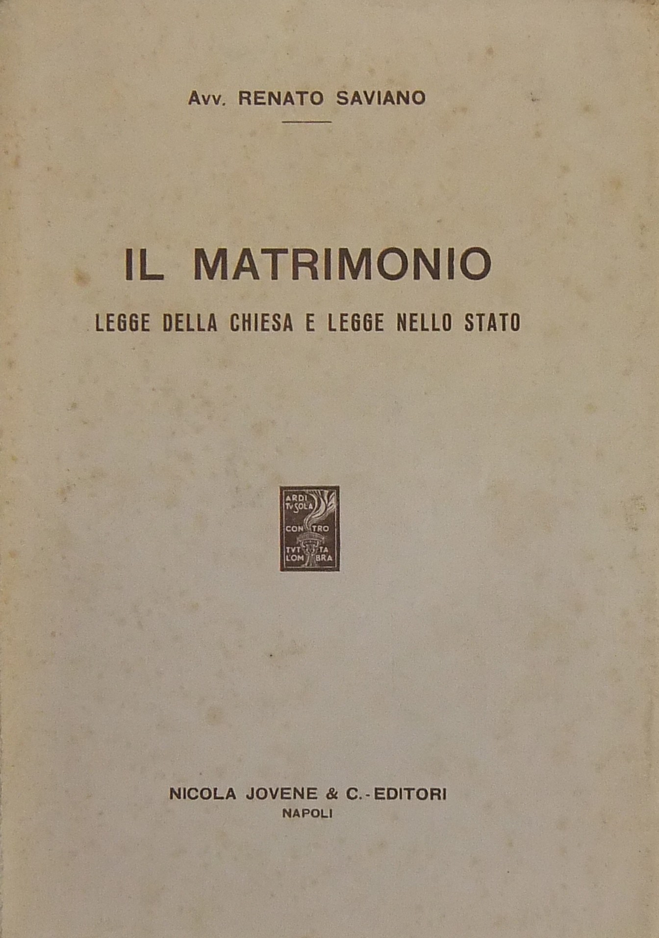 Il matrimonio. Legge della Chiesa e legge nello Stato