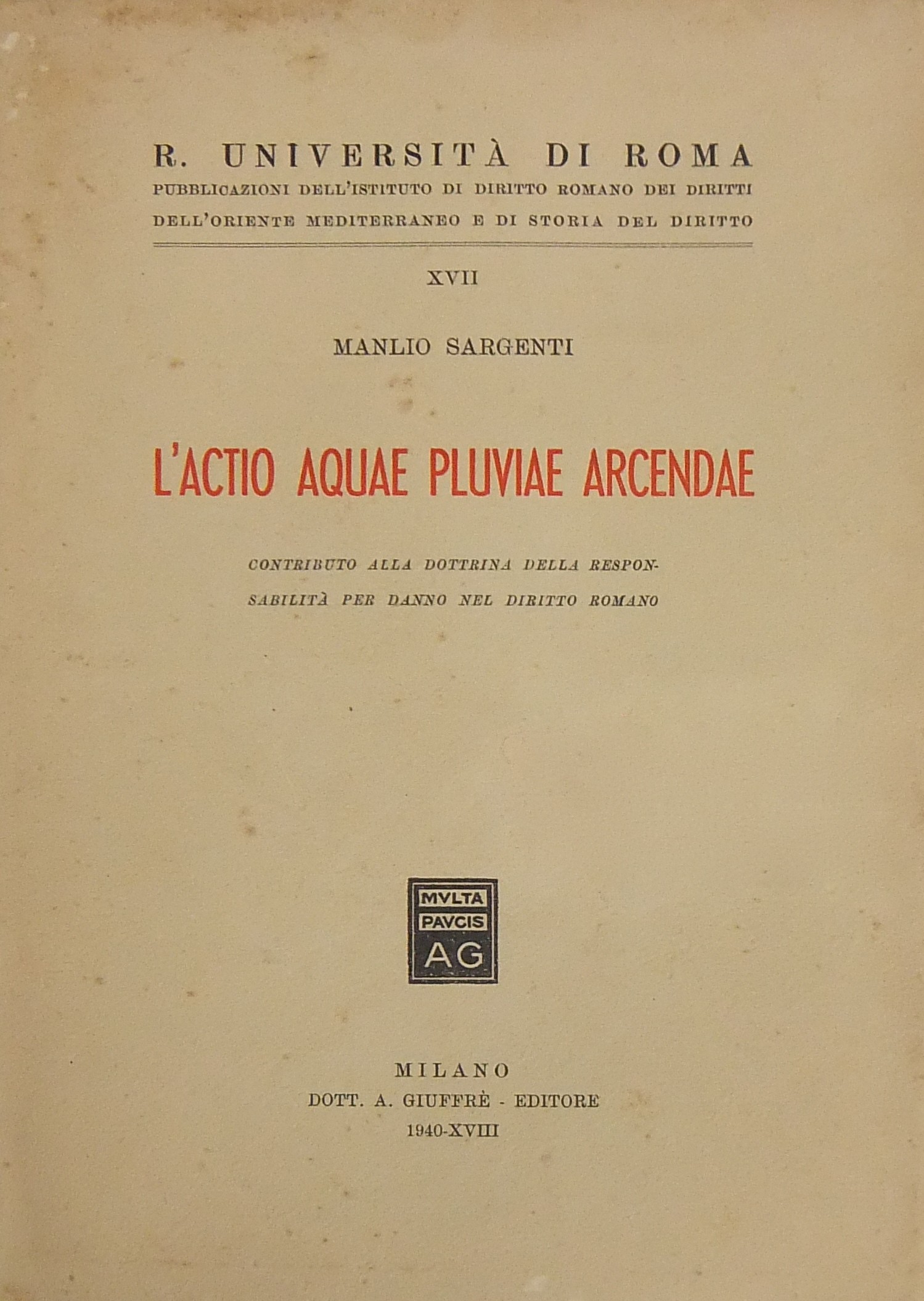 L'actio aquae pluviae arcendae.