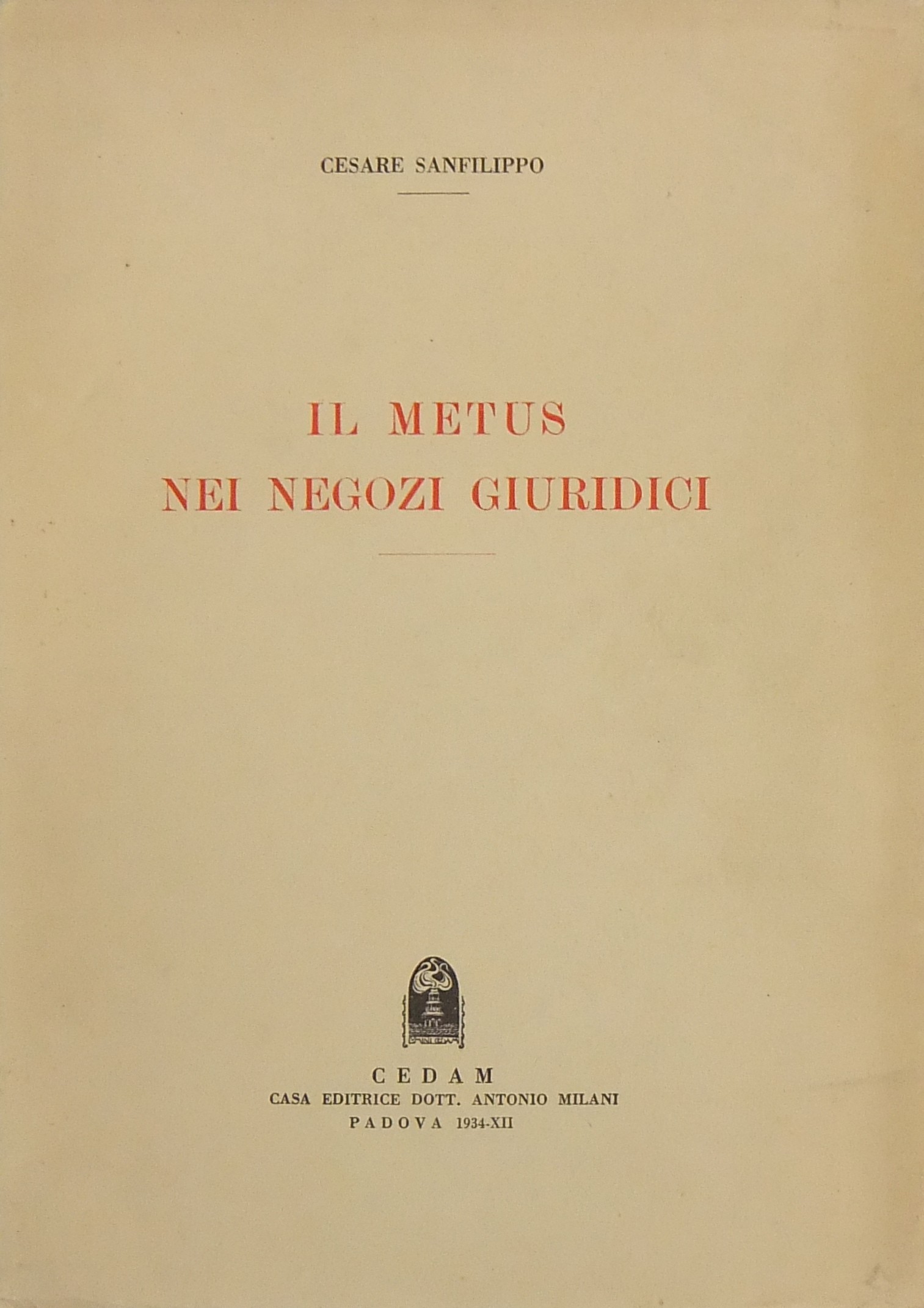 Il metus nei negozi giuridici