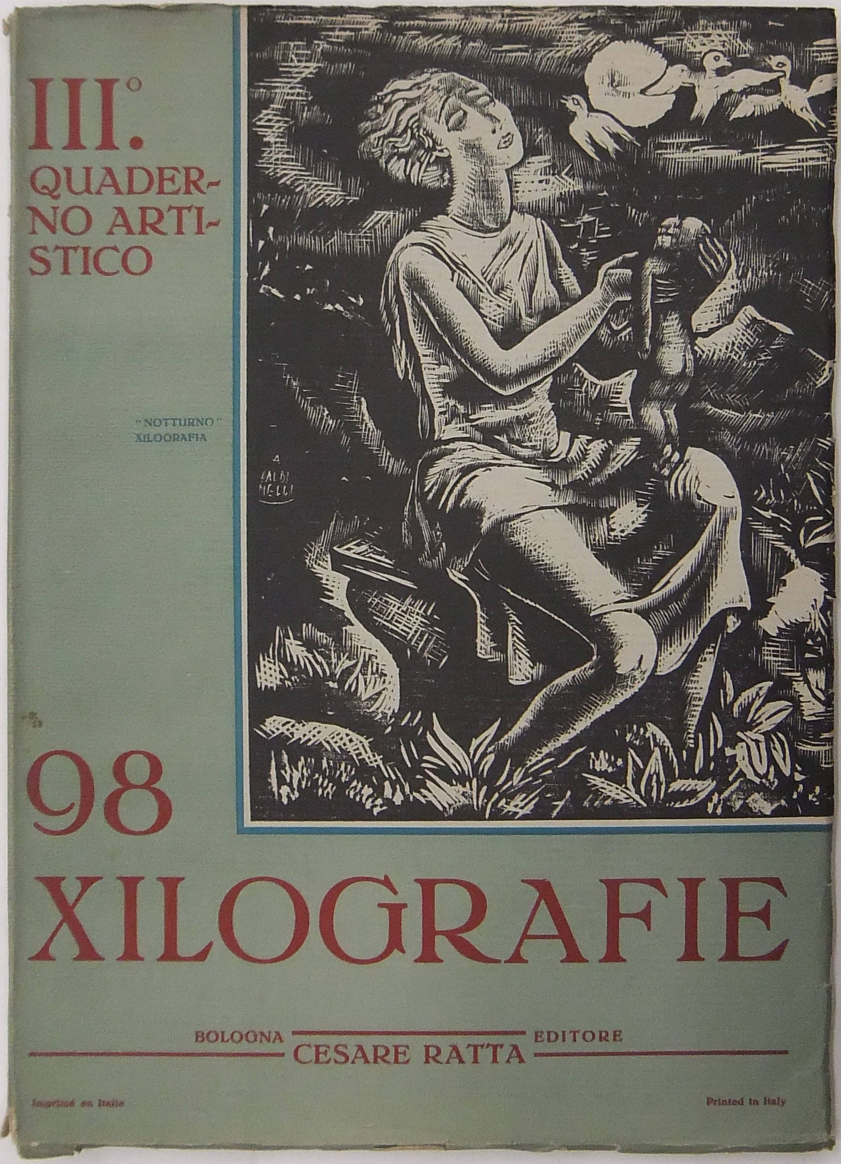 III Quaderno artistico. L'opera di 28 artisti xilografi. 98 xilografie