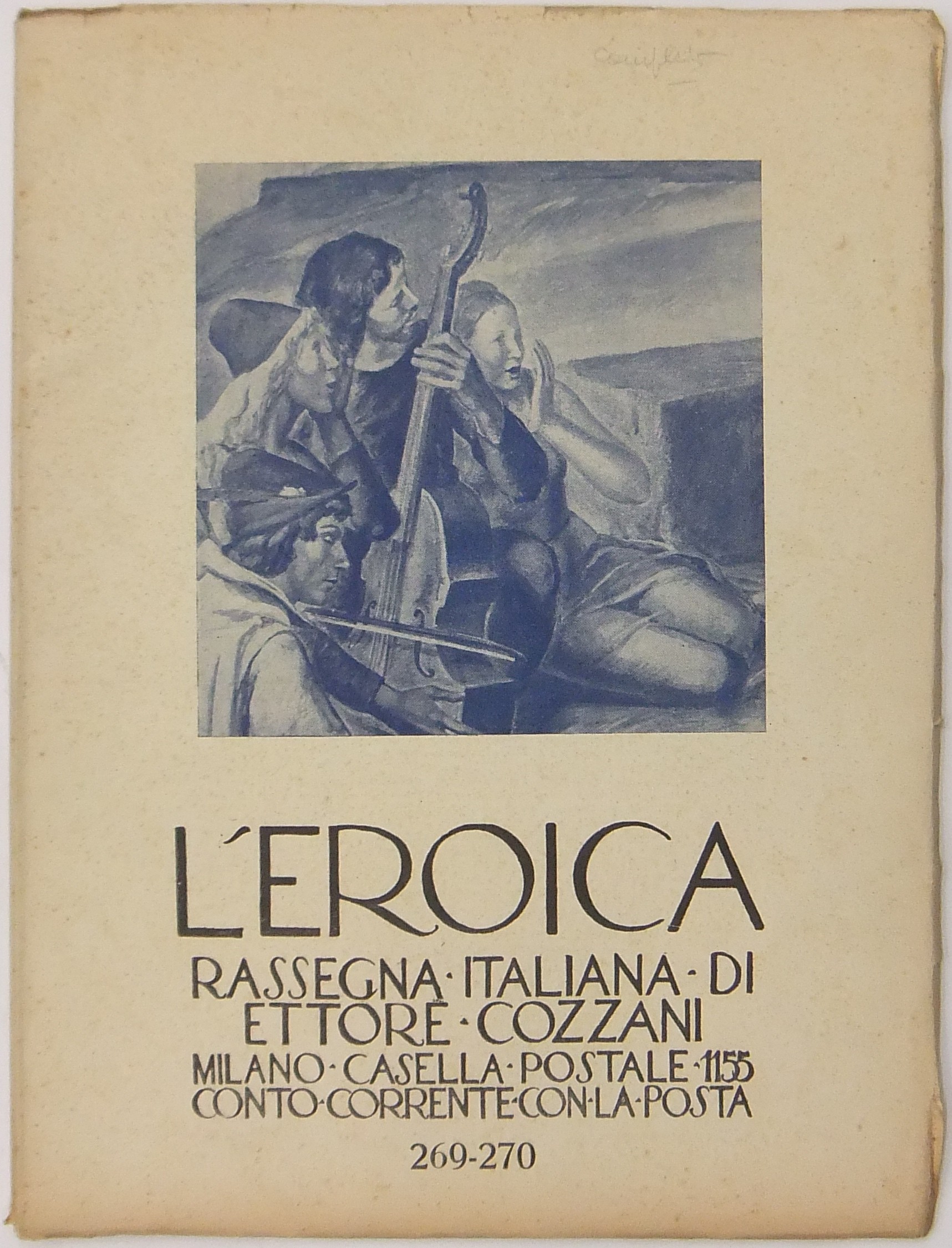 L'Eroica. Rassegna Italiana. Anno XXXI. Quaderno 269-270