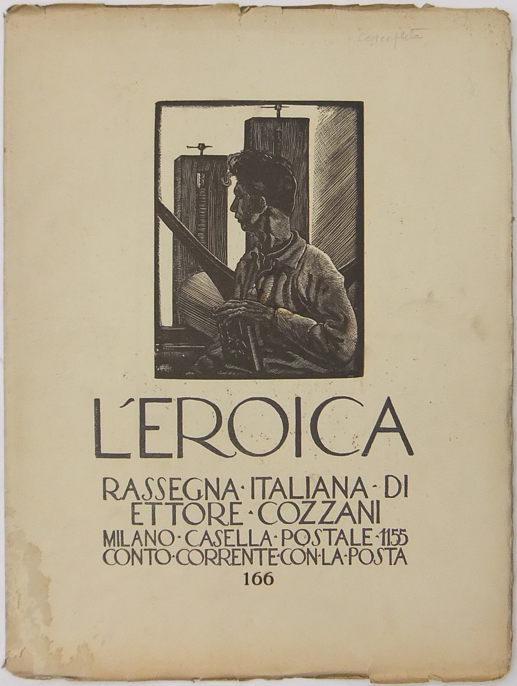 L'Eroica. Rassegna Italiana. Anno XX-XXI. Quaderno 166