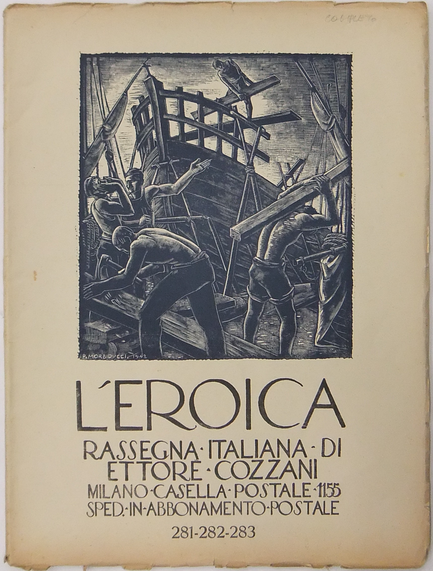 L'Eroica. Rassegna Italiana. Anno XXXII. Quaderno 281-282-283