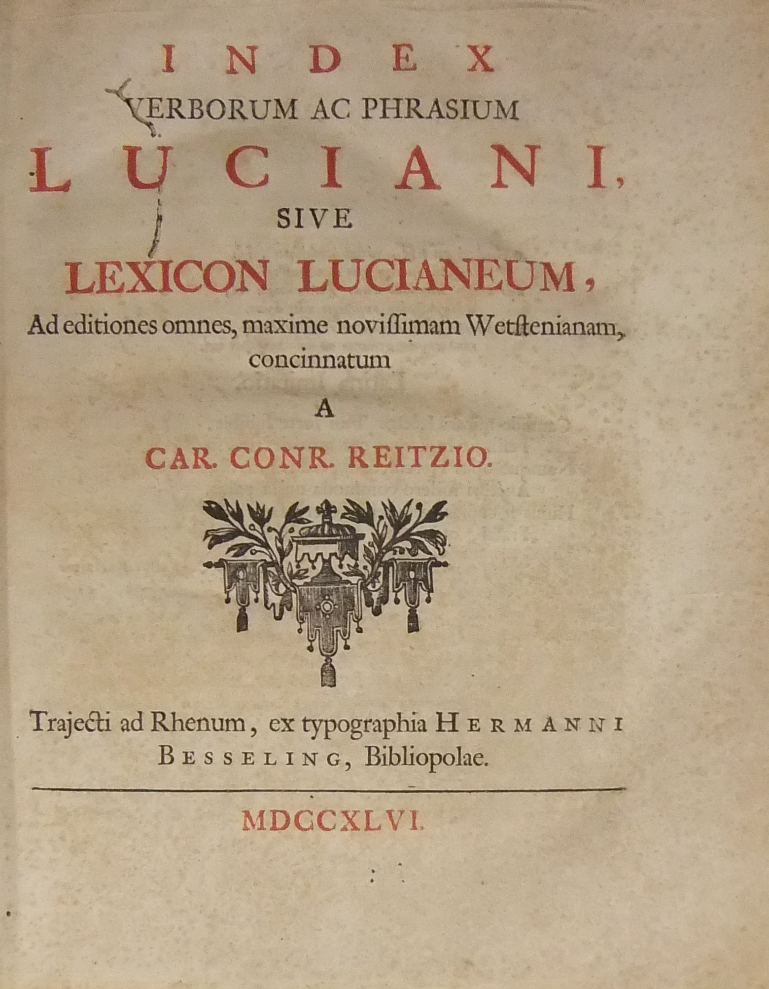 Index verborum ac phrasium Luciani sive Lexicon lucianeum 