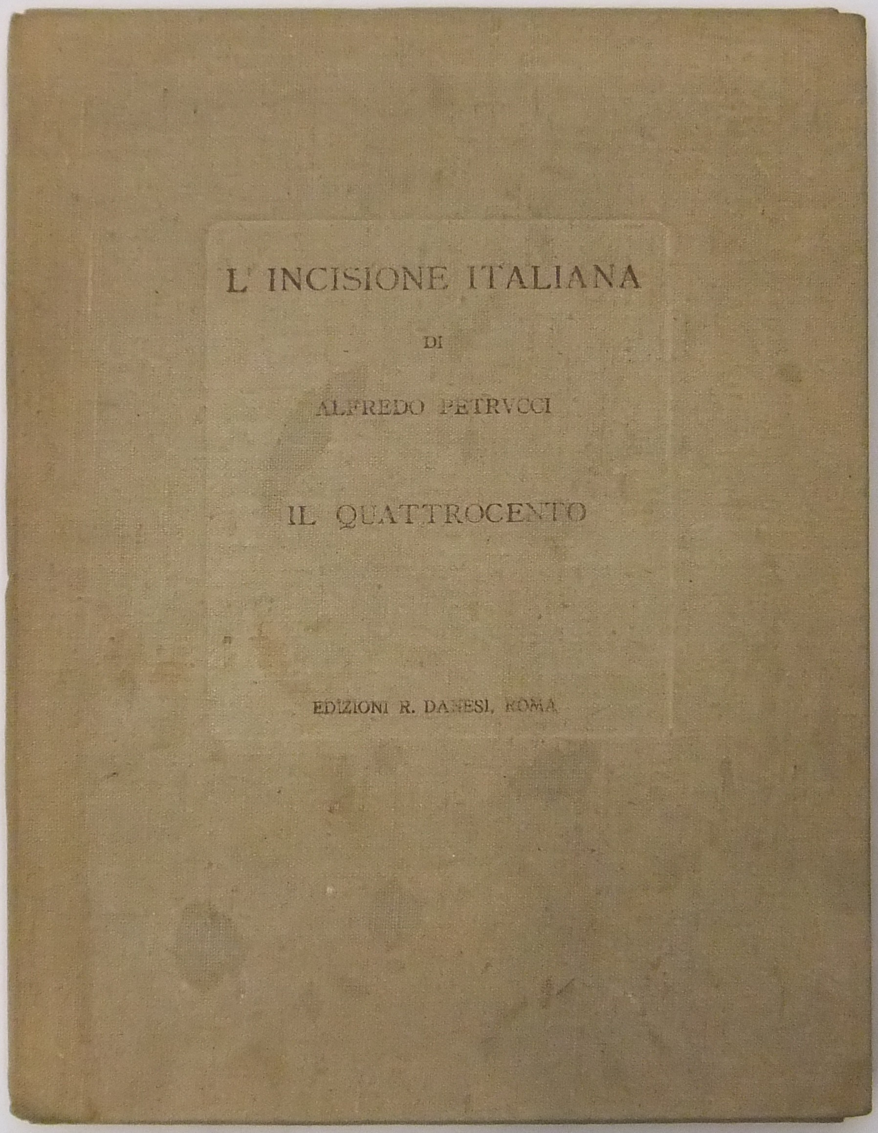 L'incisione italiana. Il Quattrocento