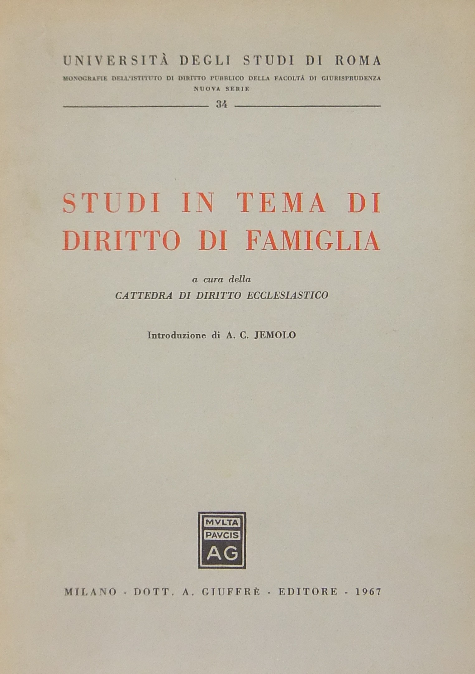 Studi in tema di diritto di famiglia.