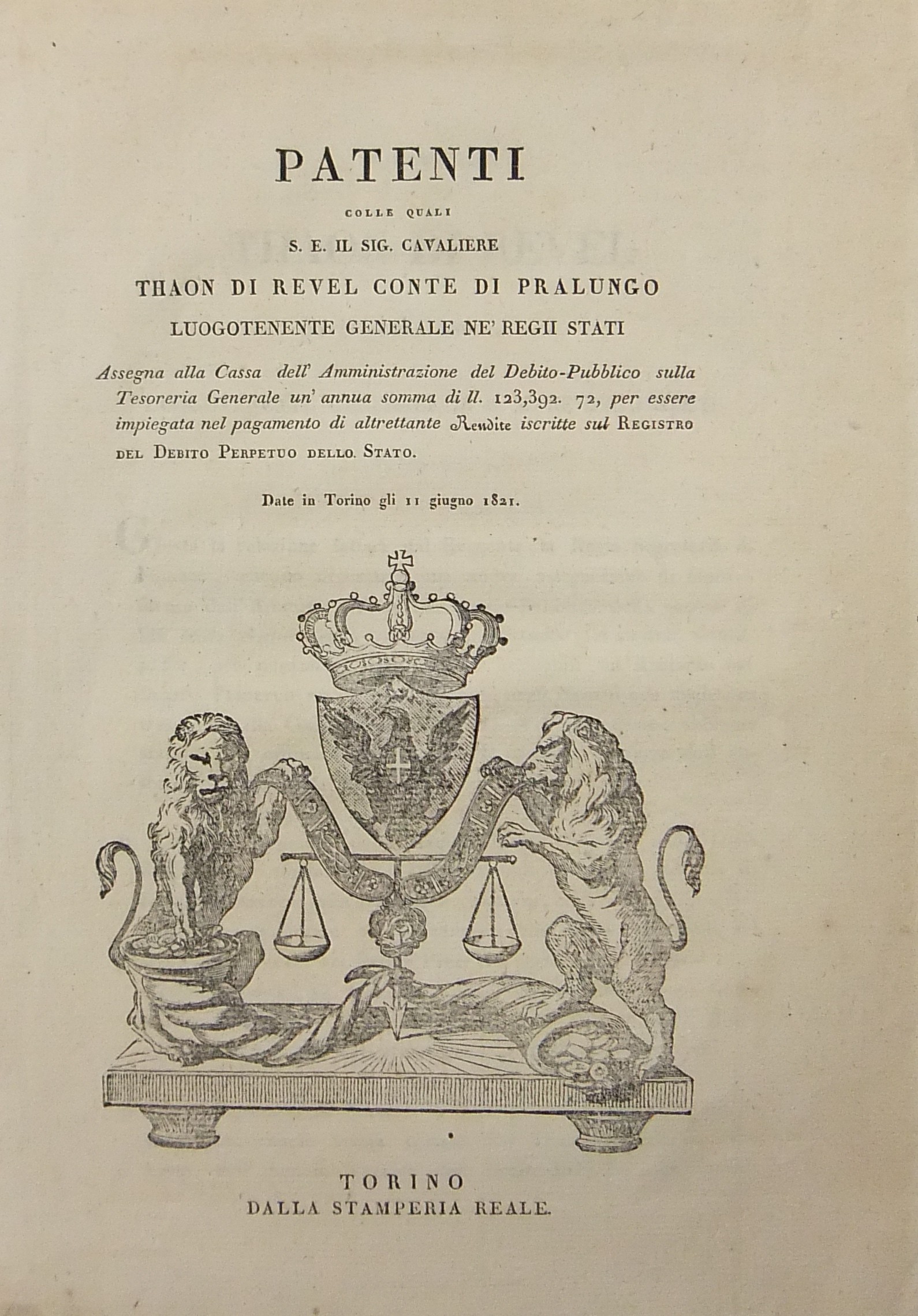 Patenti colle quali S.E. il Sig. Cavaliere Thaon di Revel assegna un'annua somma di ll. 123.392 72