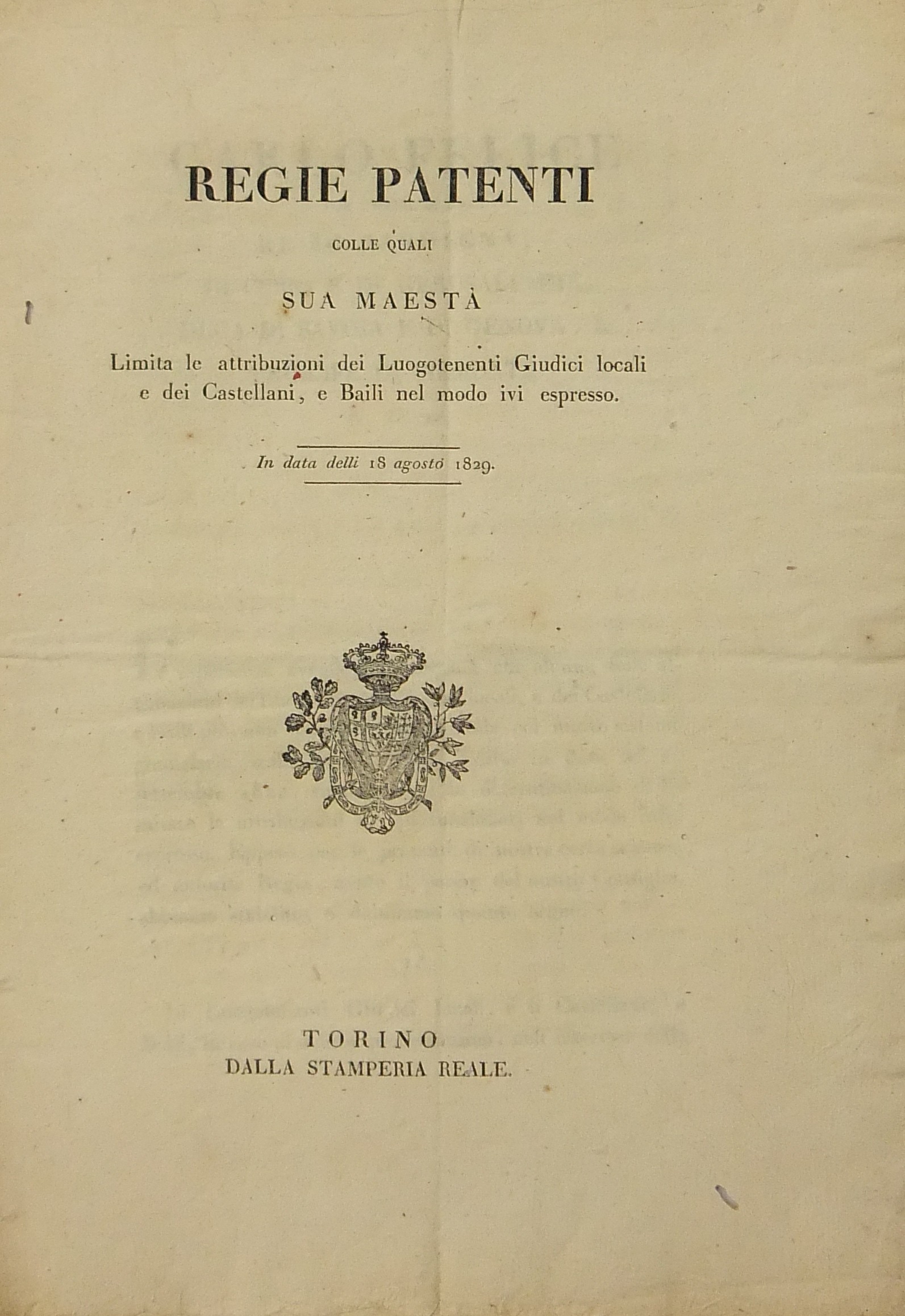 Regie Patenti colle quali Sua Maestà limita le attribuzioni dei Luogotenenti Giudici locali e dei Castellani e Baili