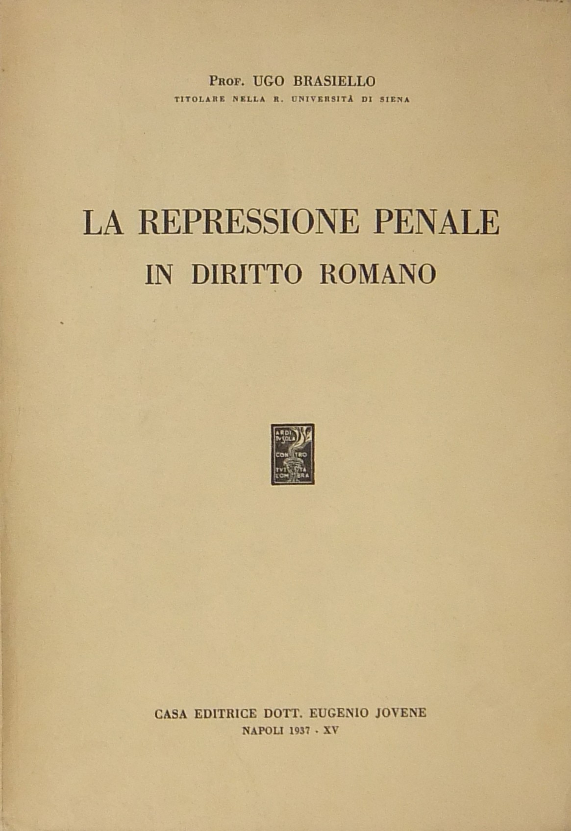 La repressione penale in diritto romano