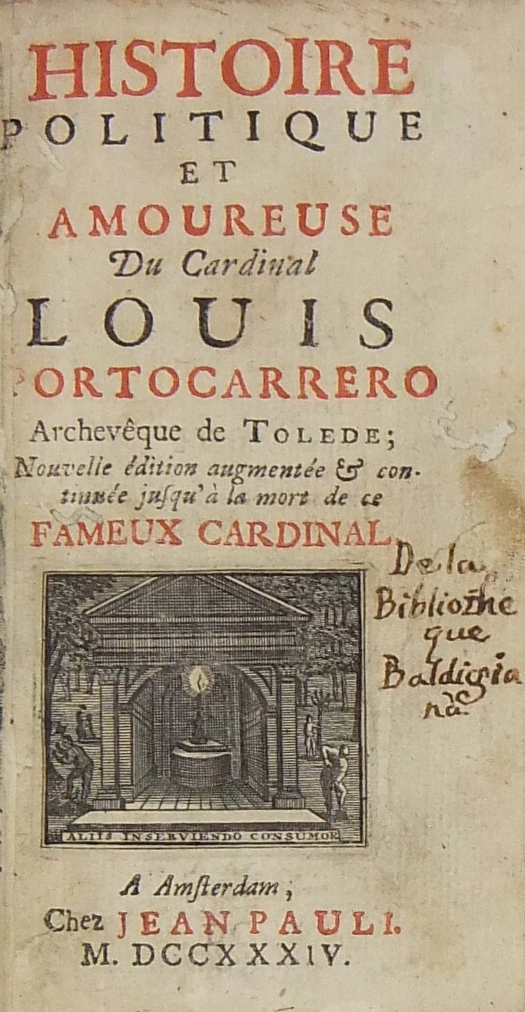 Histoire politique et amoureuse du cardinal Louis Portocarrero archeveque de Tolede.