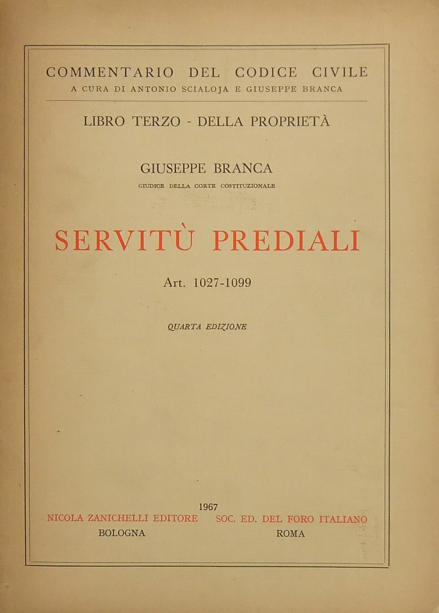 Servitù prediali. Art. 1027-1099