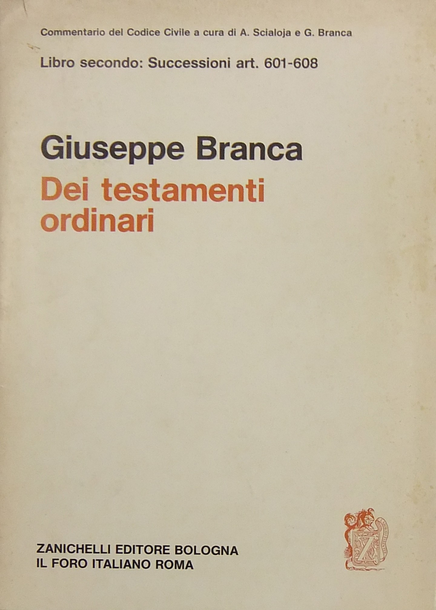 Dei testamenti ordinari. Art. 601-608