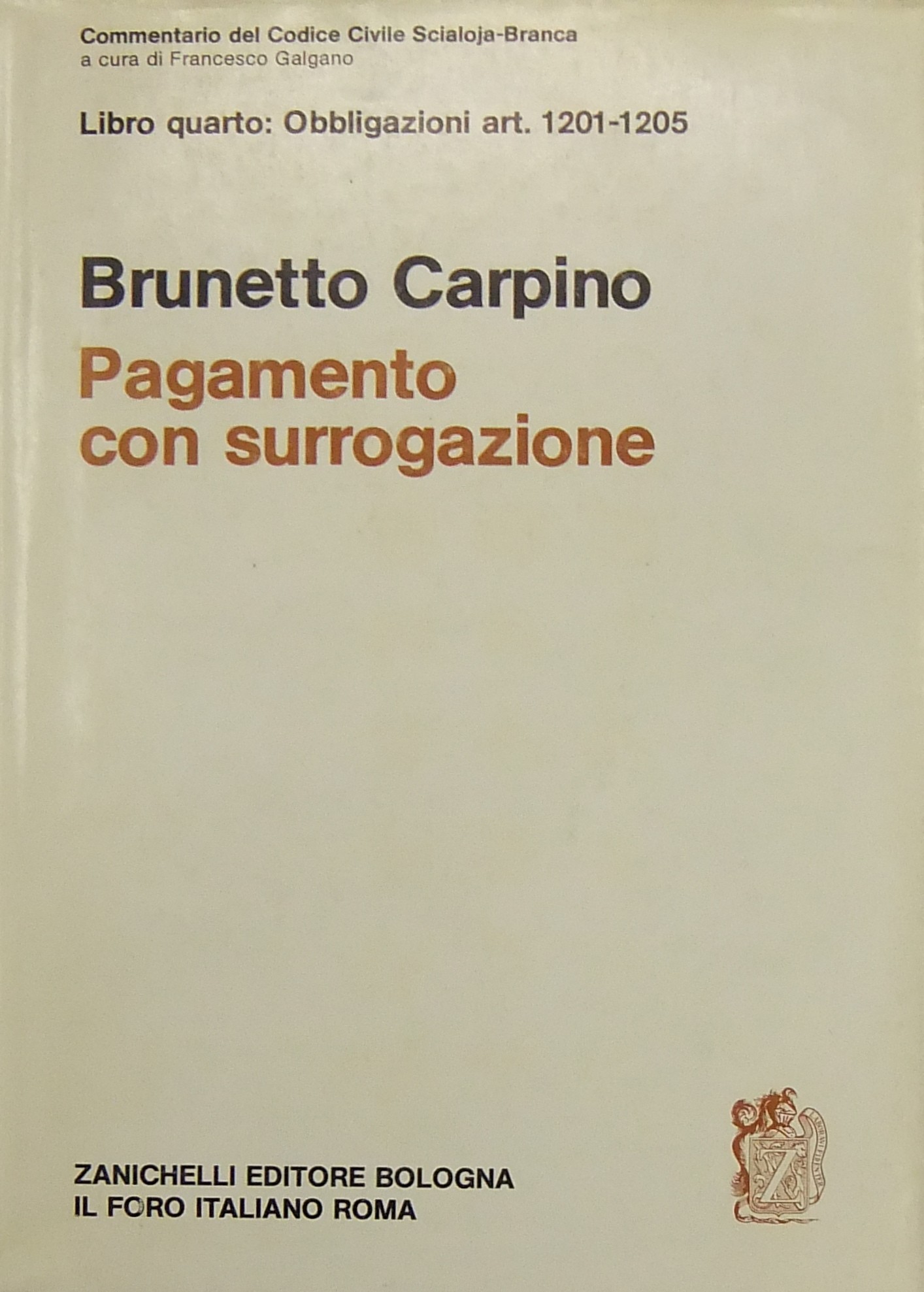 Del pagamento con surrogazione. Art. 1201-1205