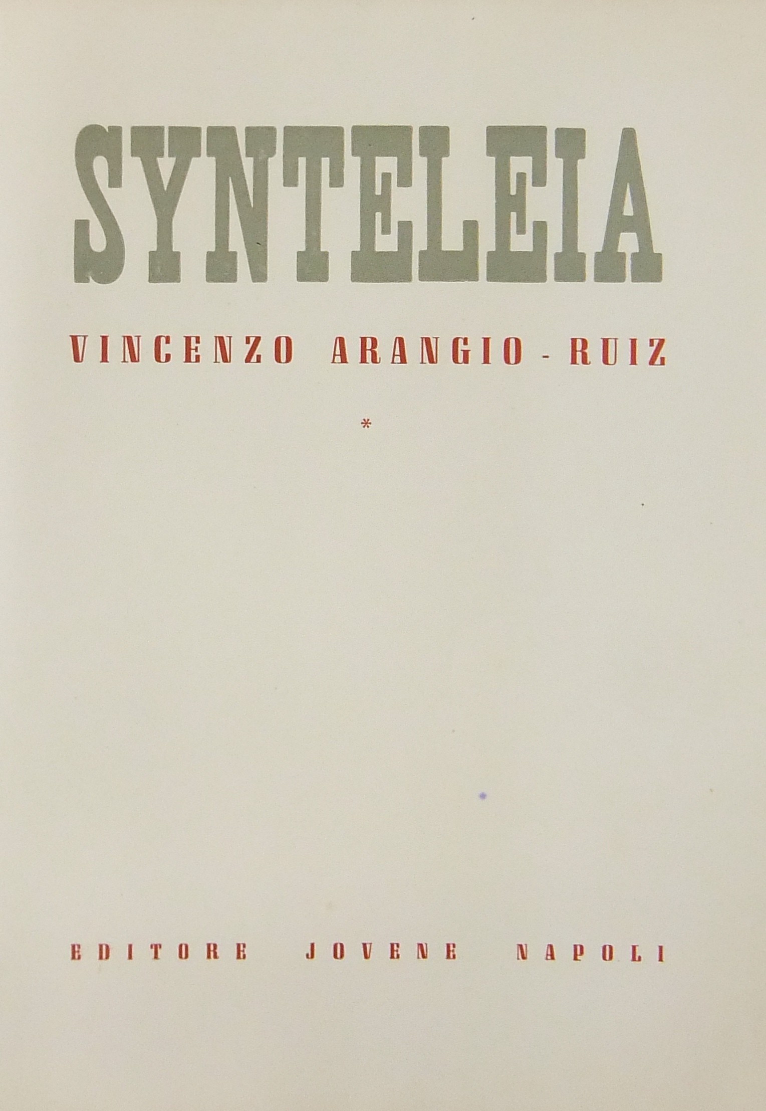 Synteleia. Vincenzo Arangio Ruiz