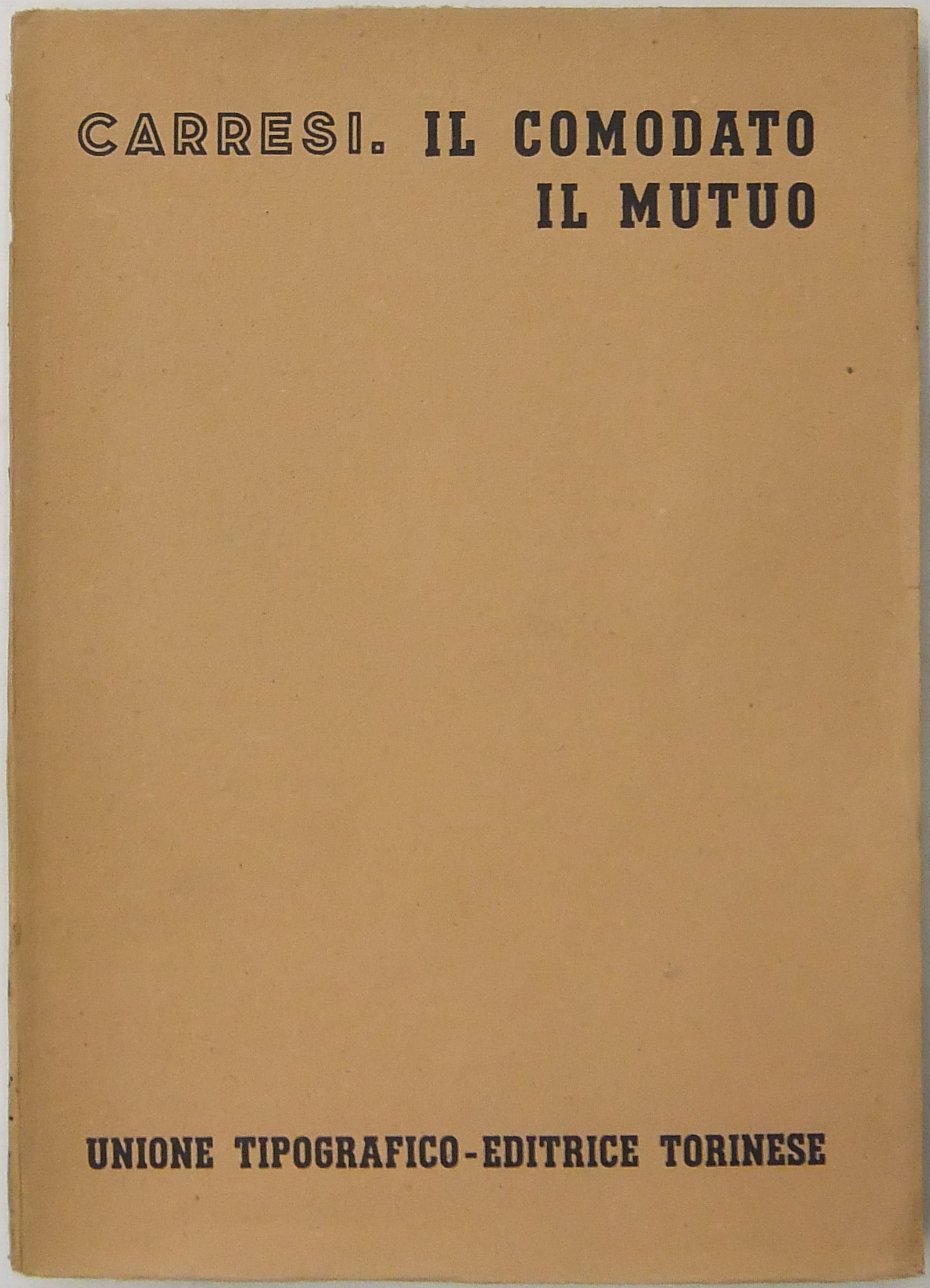 Il comodato. Il mutuo