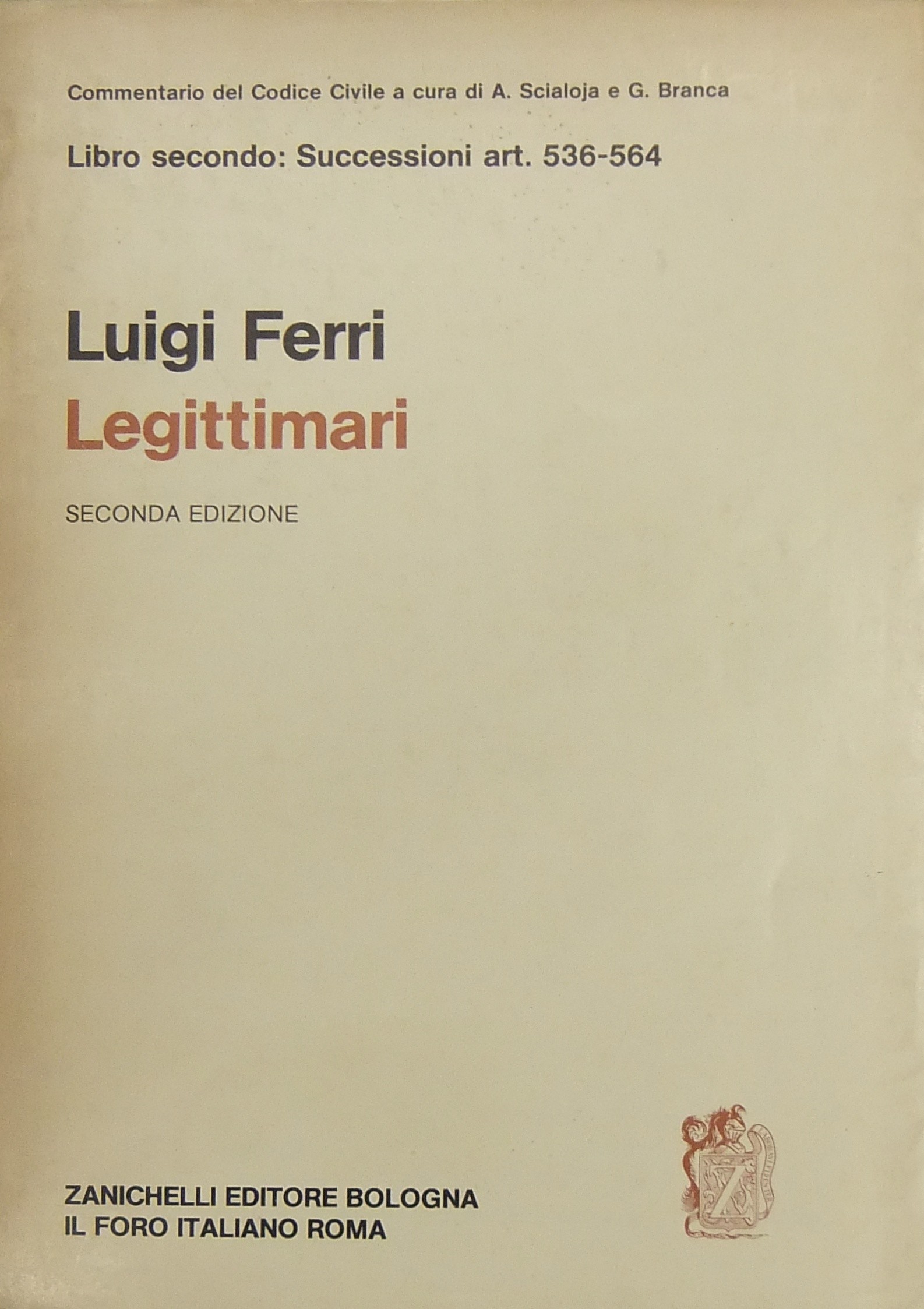 Dei legittimari. Art. 536-564