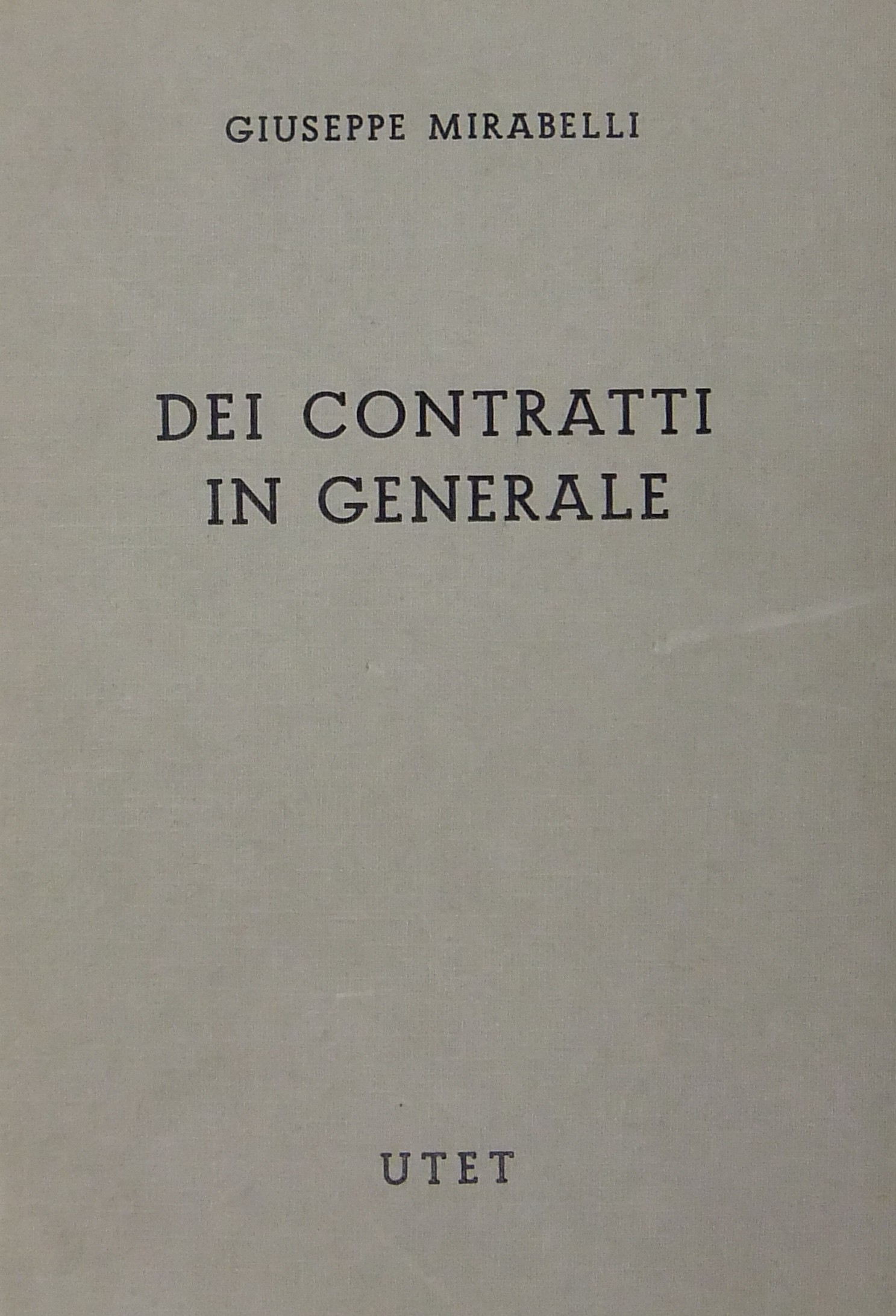 Dei contratti in generale