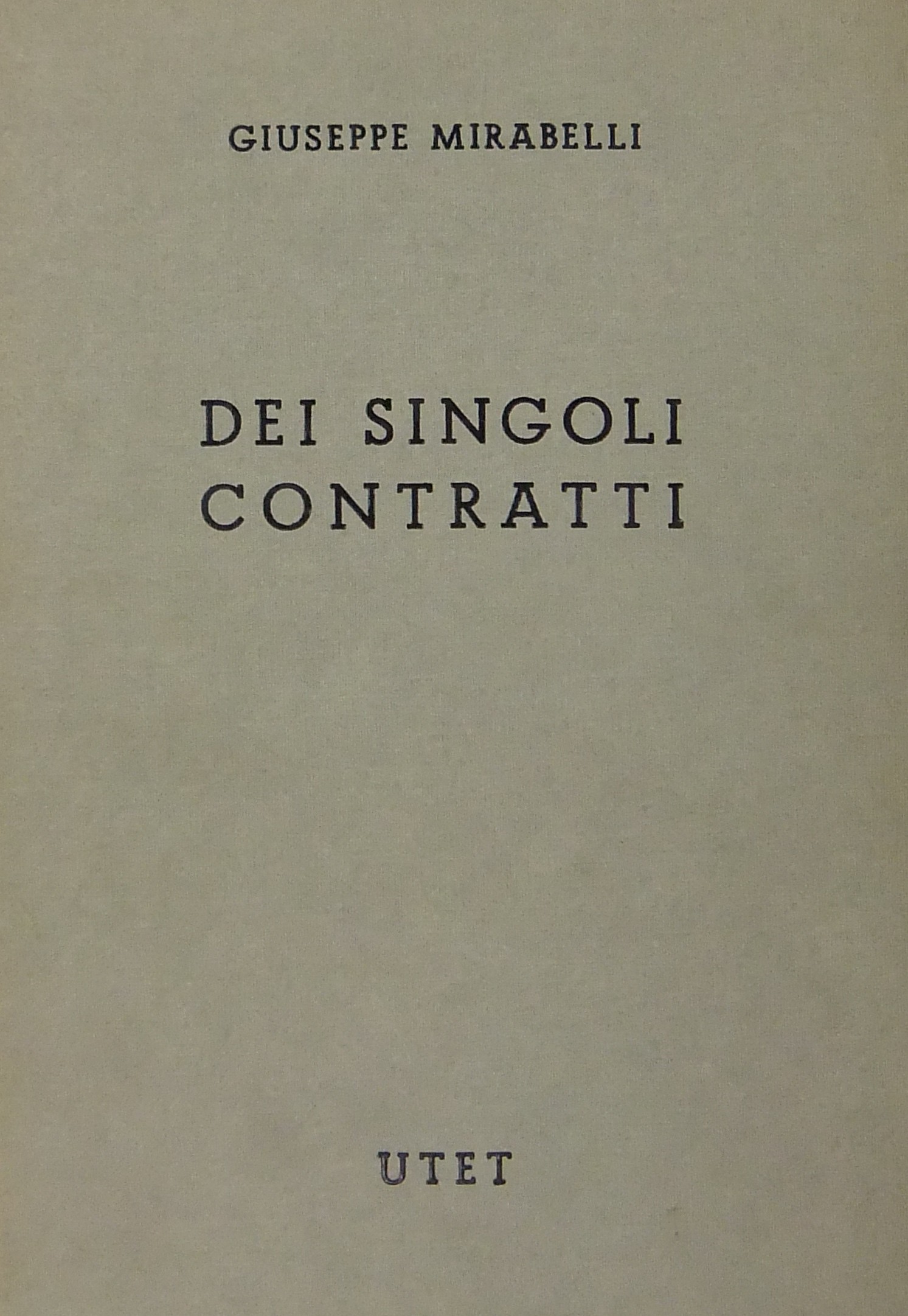 Dei singoli contratti