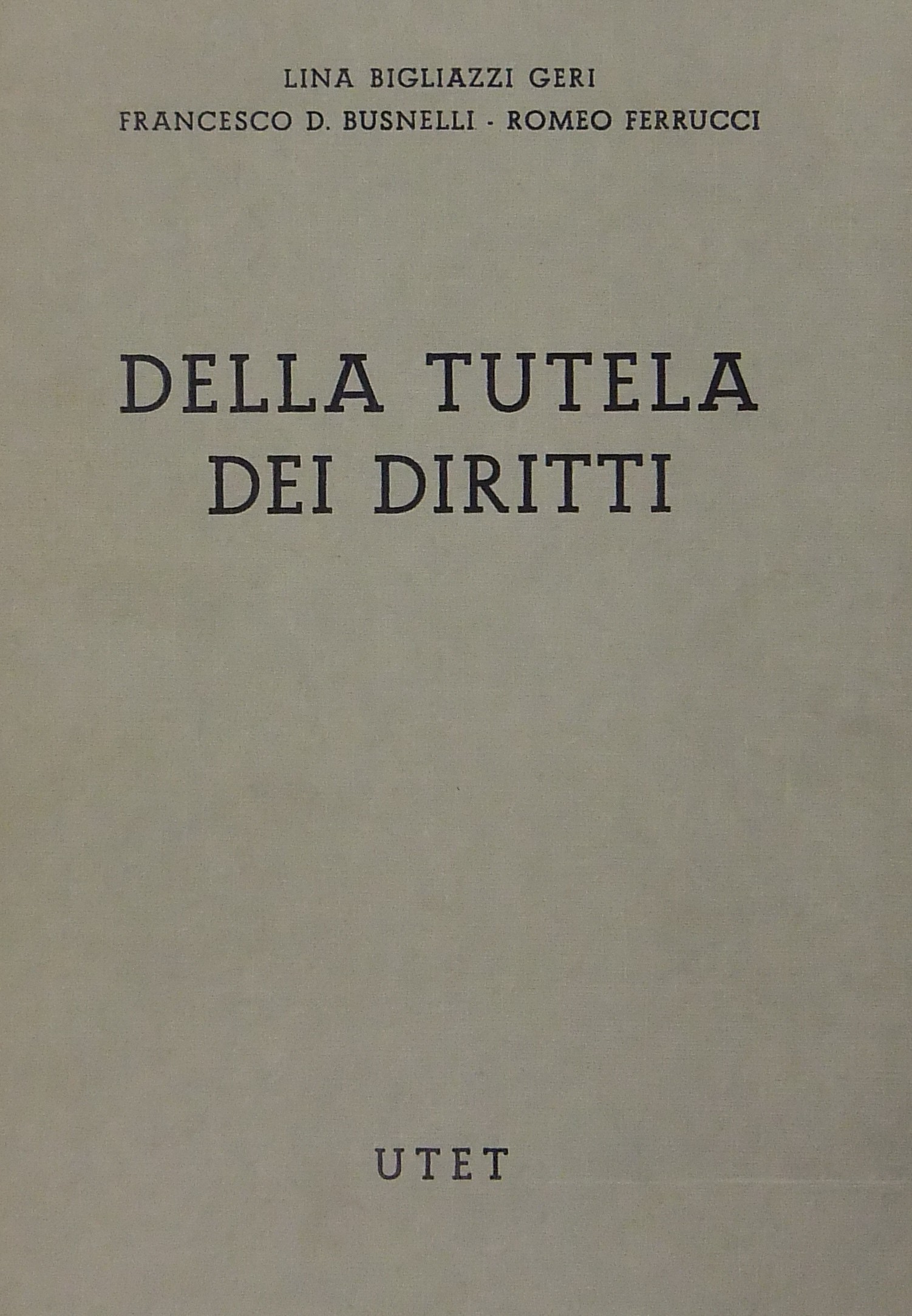 Della tutela dei diritti (artt. 2900-2969)