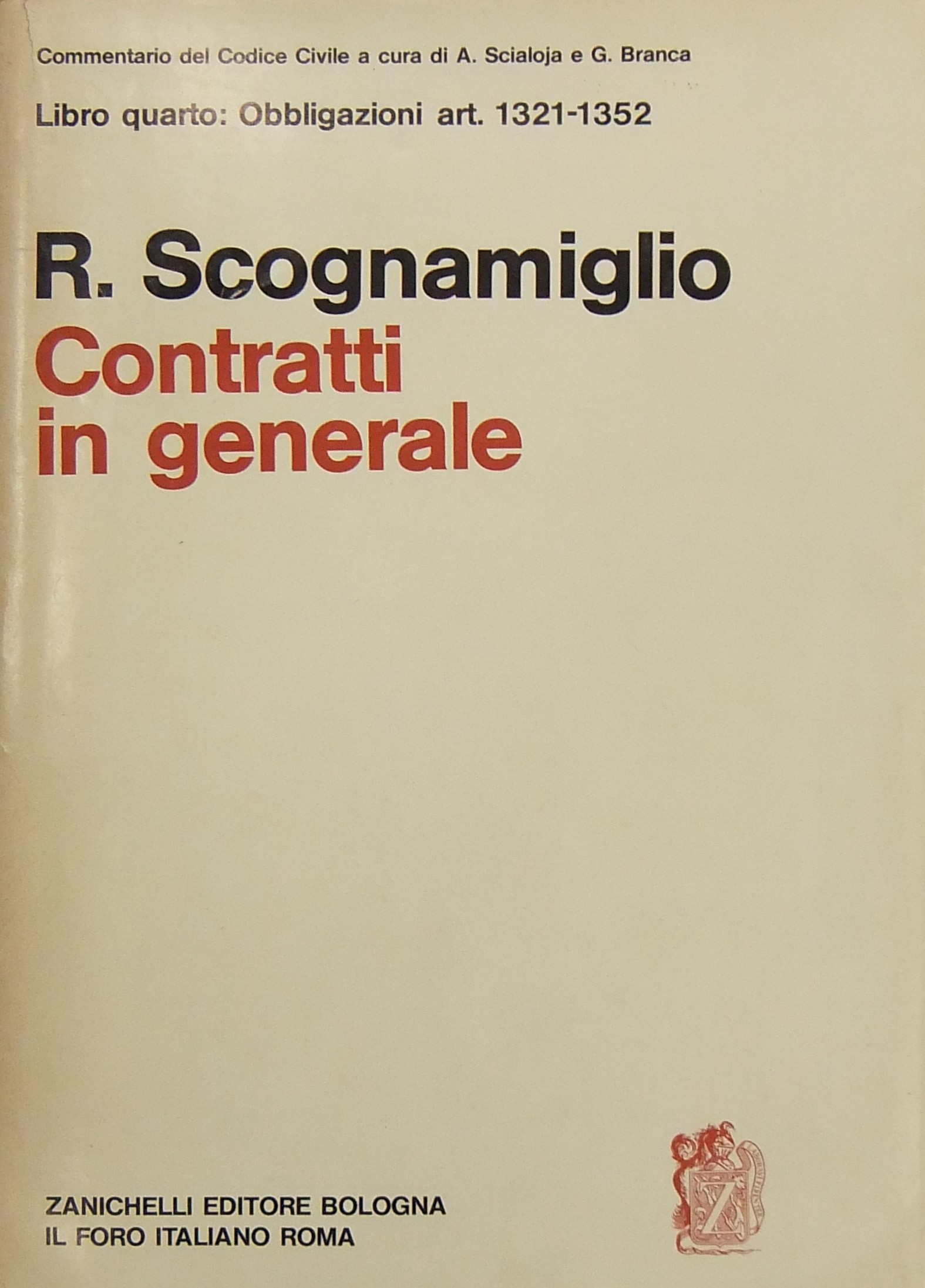 Dei contratti in generale. Disposizioni preliminari.