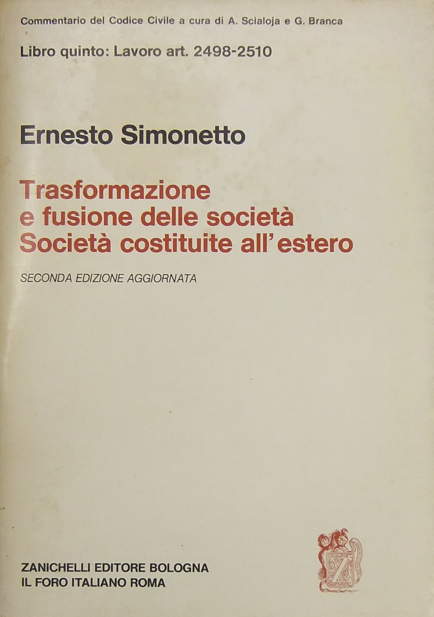 Delle società. Trasformazione e fusione delle società.