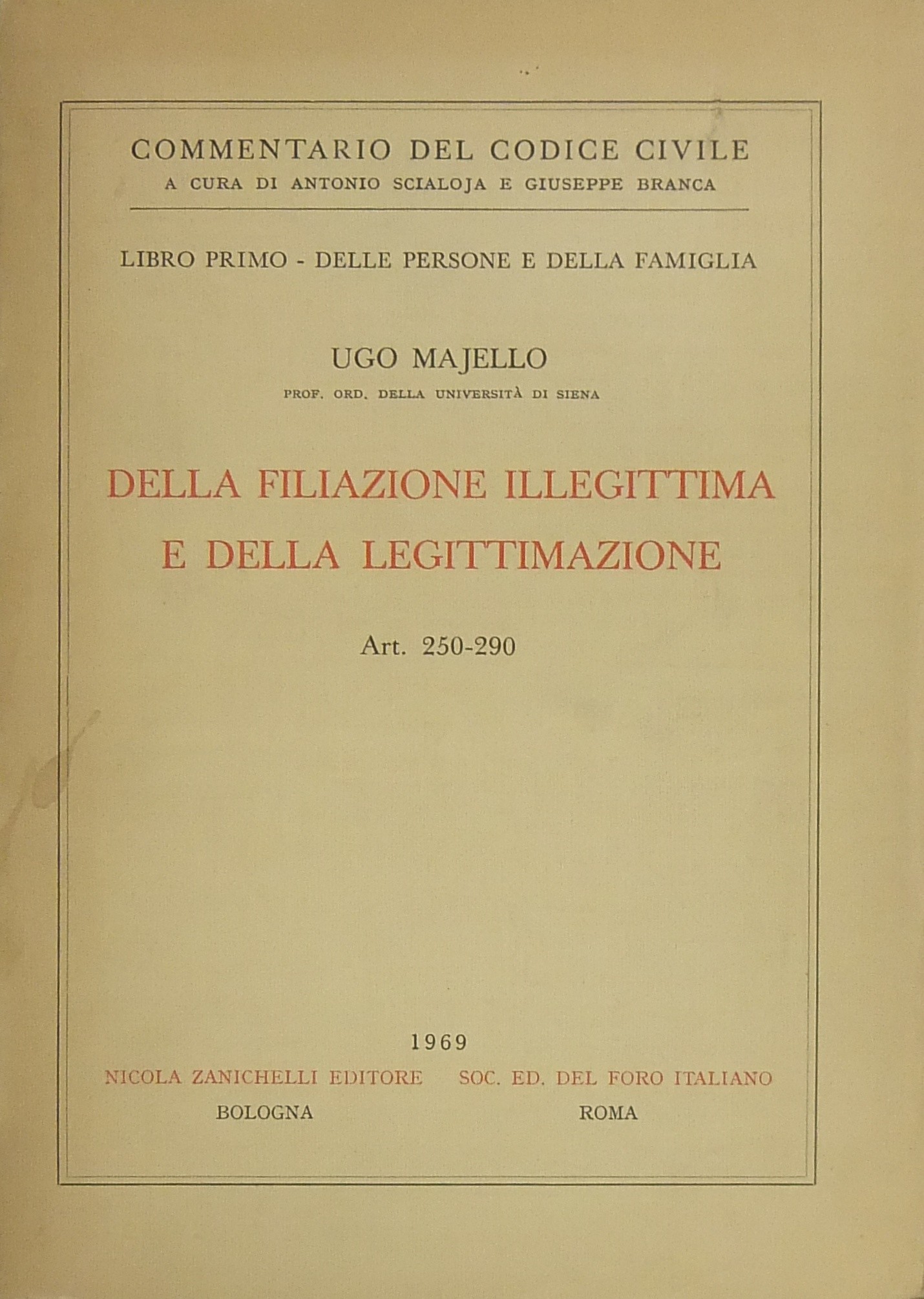 Della filiazione illegittima e della legittimazion