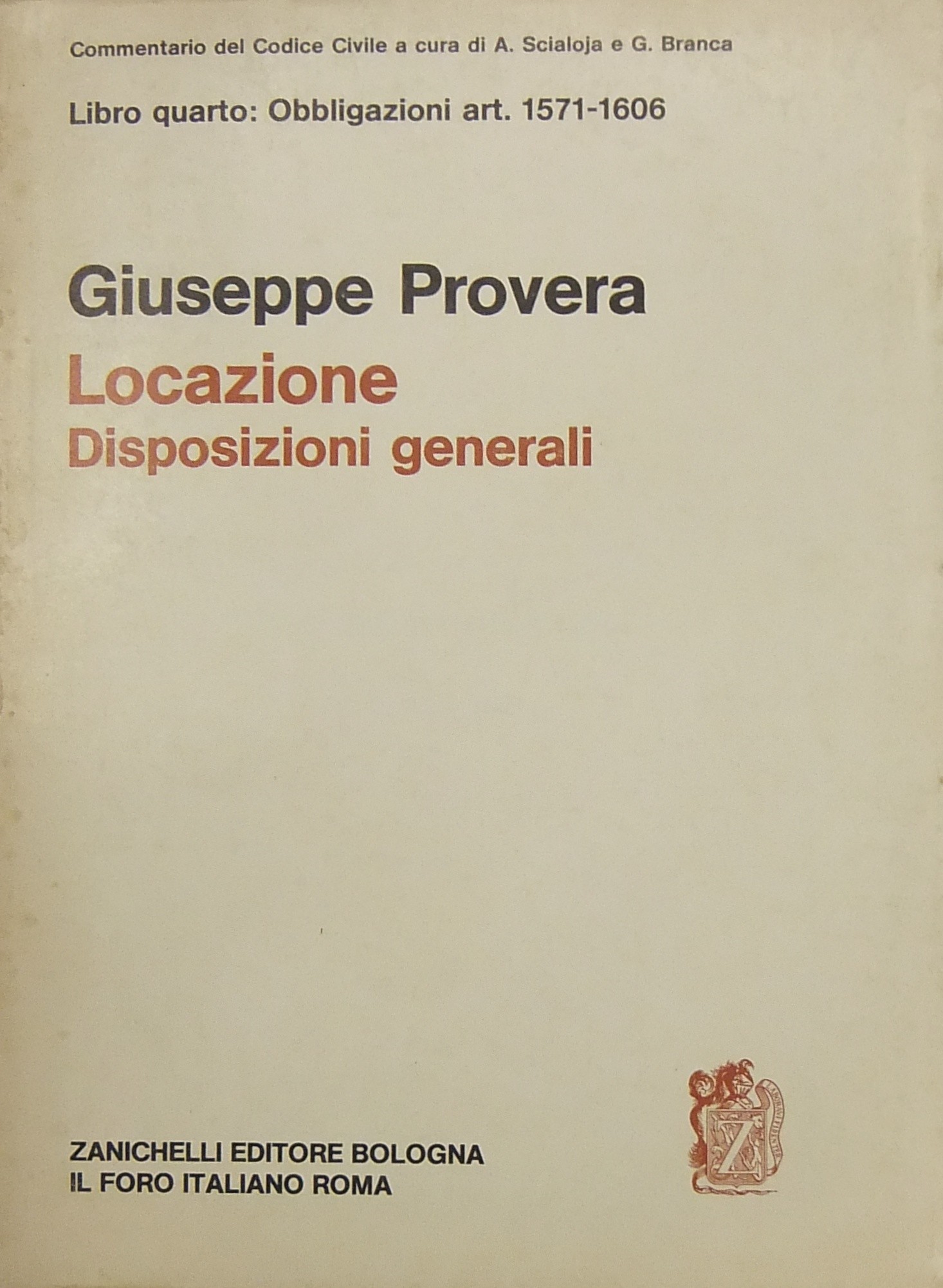 Locazione. Disposizioni generali. Art. 1571-1606