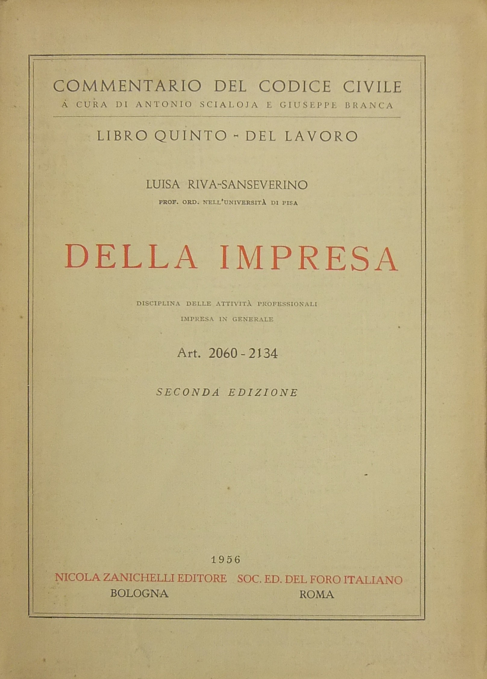 Della impresa. Disciplina delle attività professionali. Impresa in generale. Art. 2060-2134