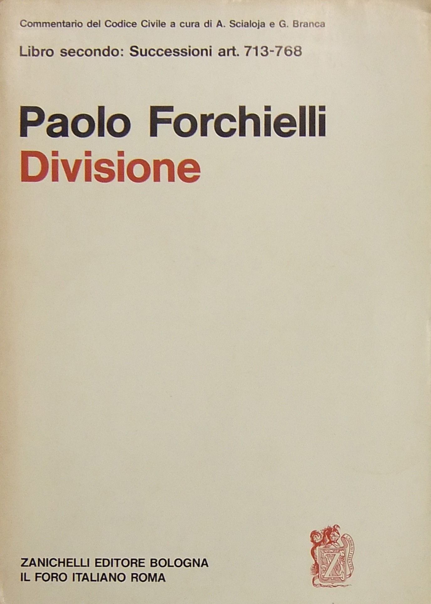 Della divisione. Art. 713-768