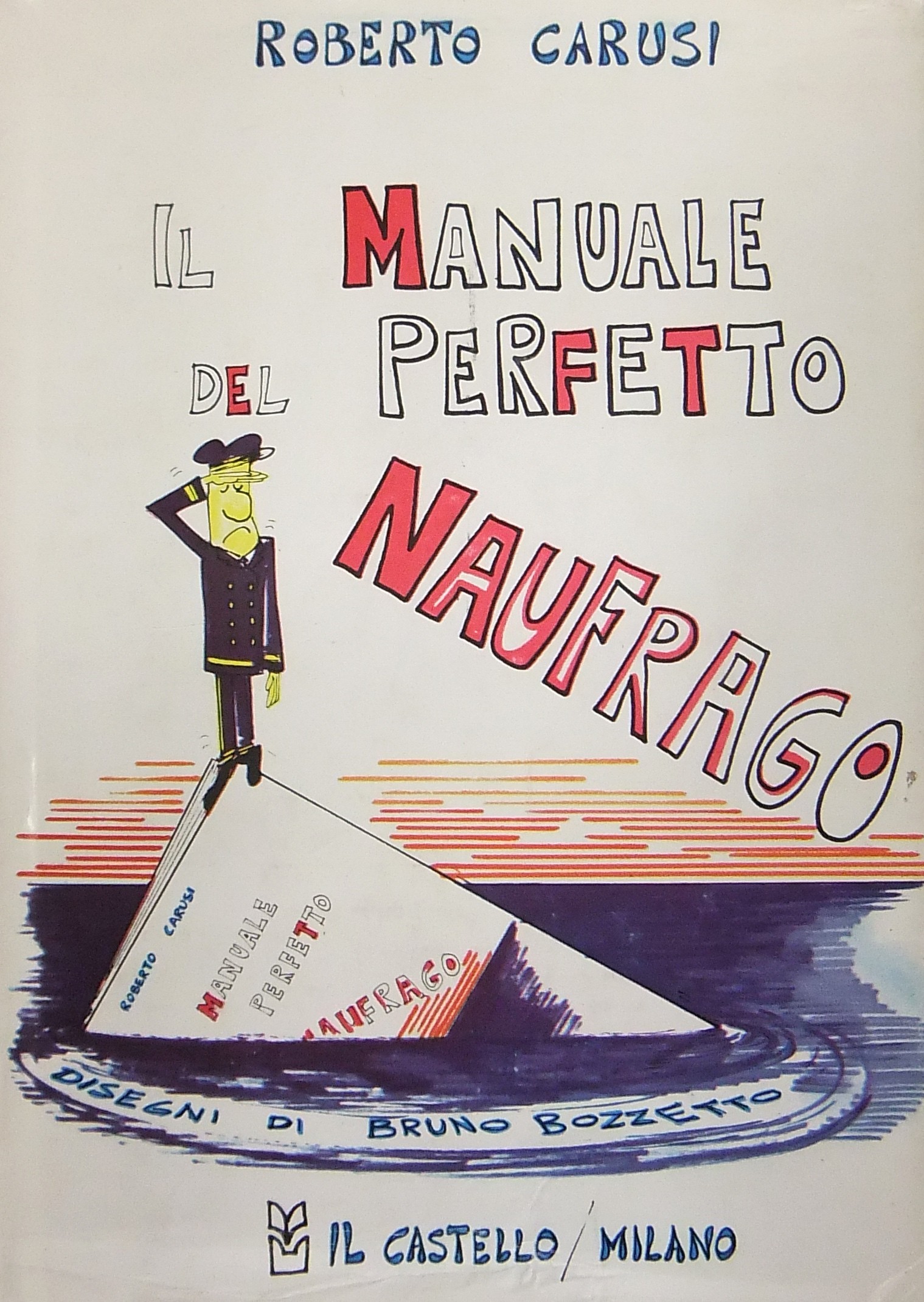 Il manuale del perfetto naufrago